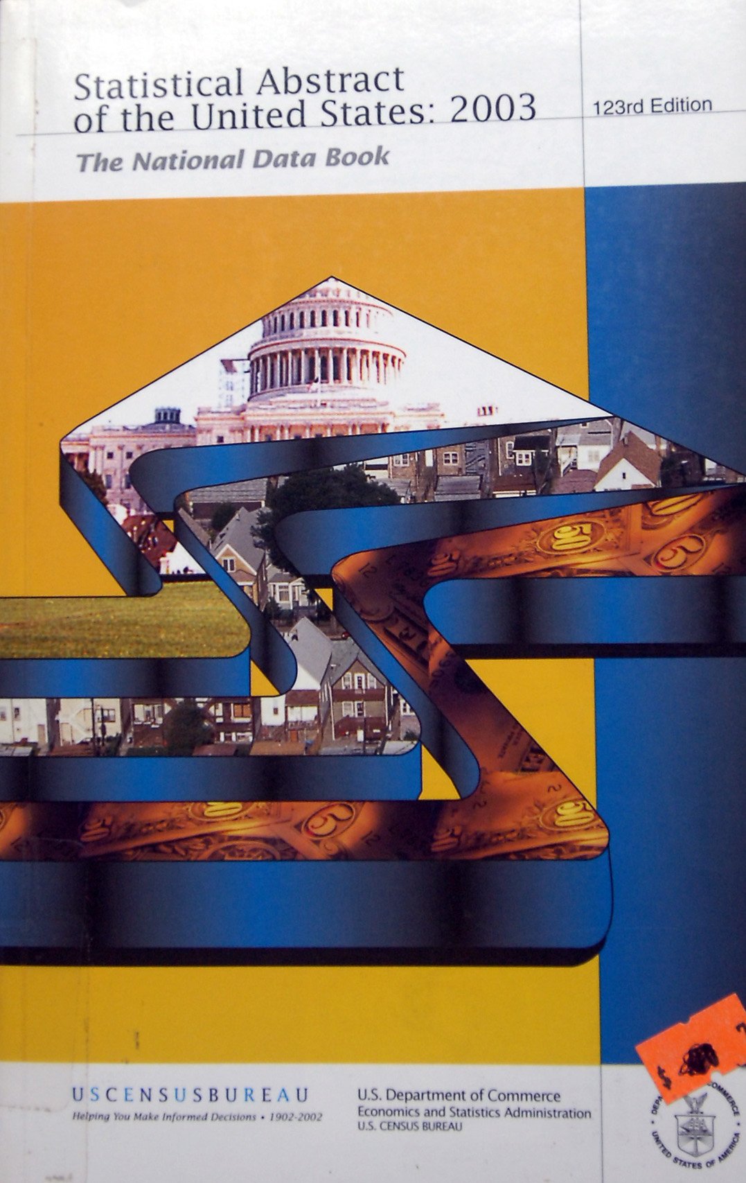 Statistical Abstract of the United States, 2003: The National Data Book