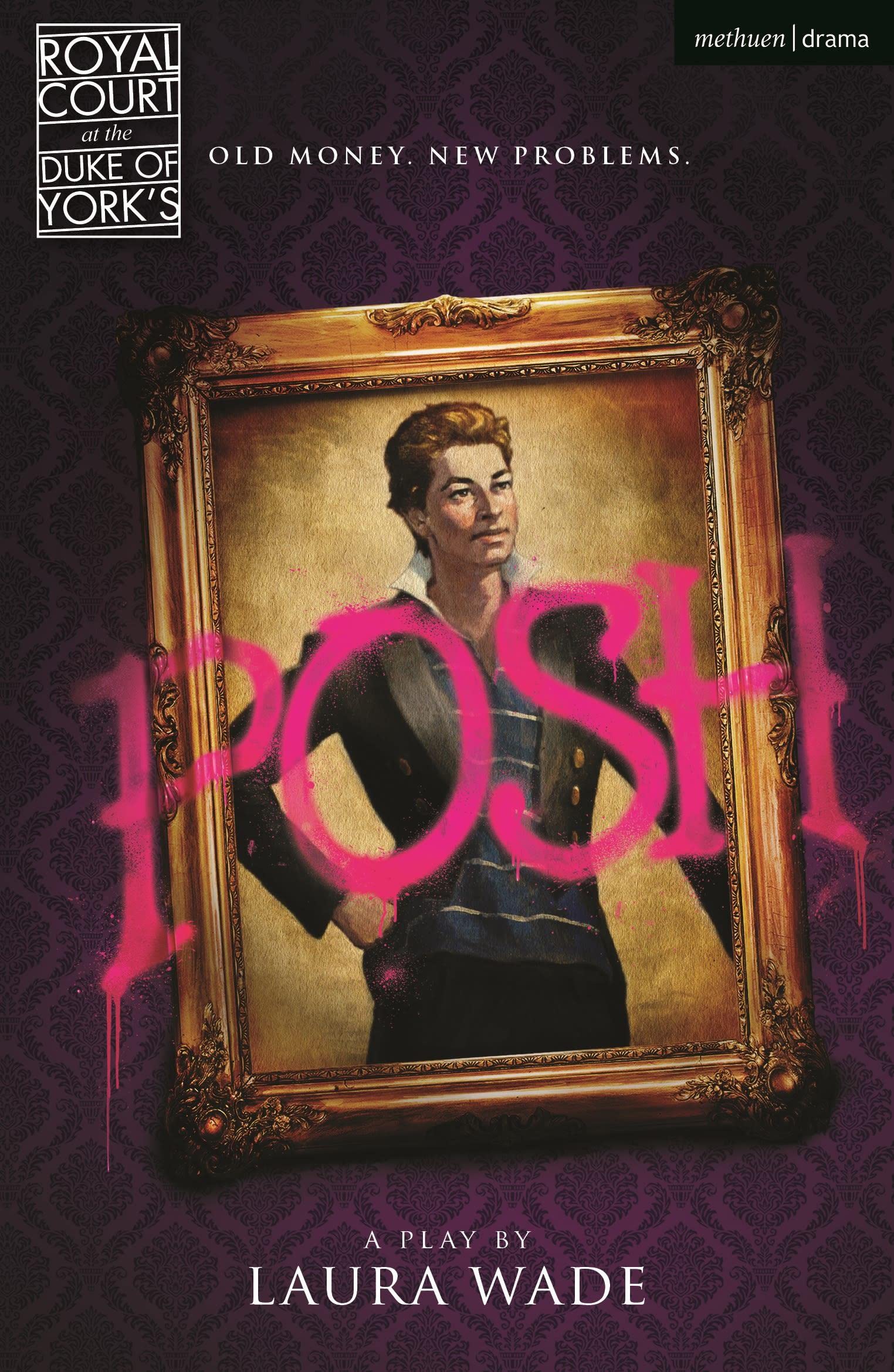 Posh (Modern Plays),Laura Wade
