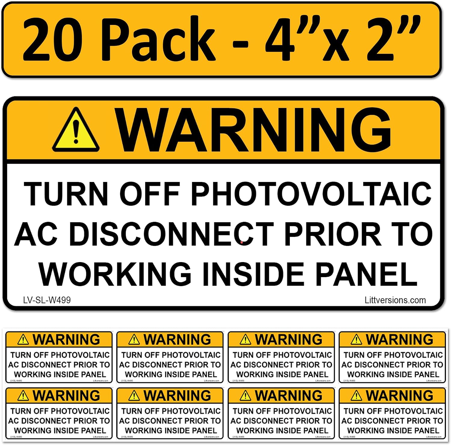 20 Pack 4.125"x 2" Solar NEC Complaint Warning Turn Off PV AC Disconnect Prior to Working Inisde Panel Laminated Labels Sticker 149891 596-00499 596-00664