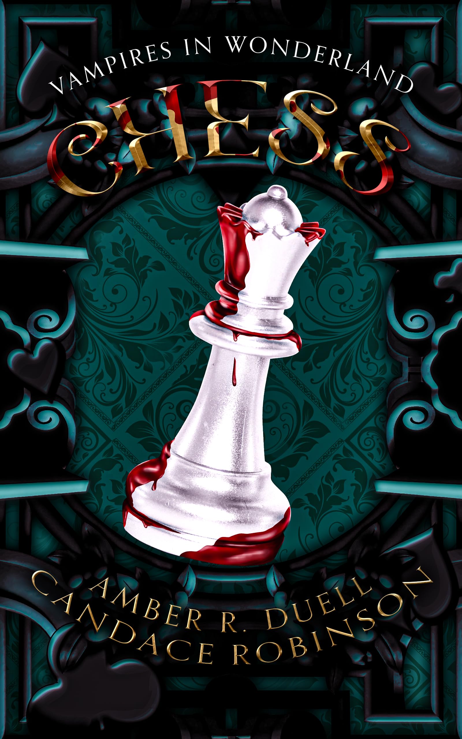 Chess: An Enemies to Lovers Vampire Romance (Vampires in Wonderland Book 2)