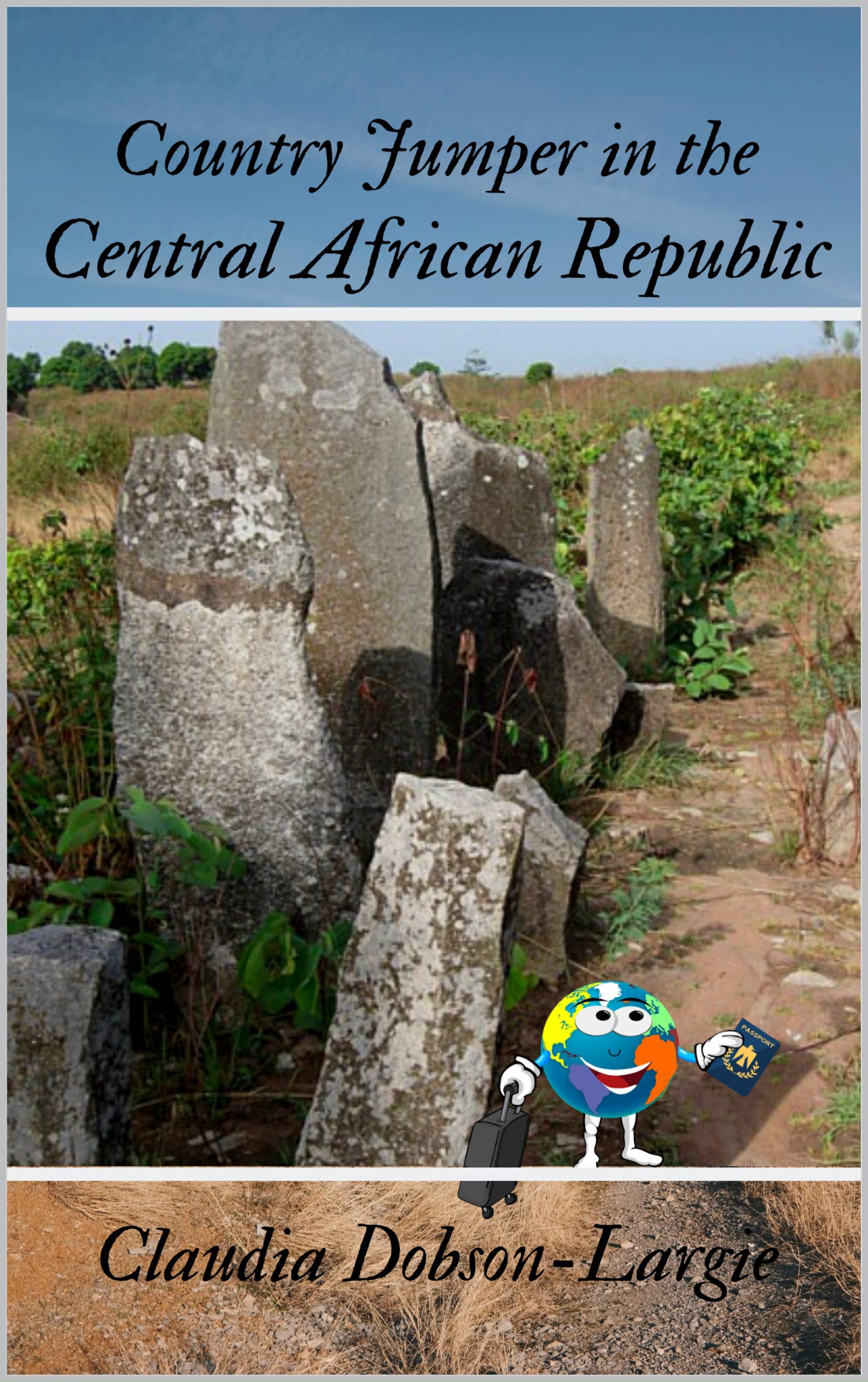 Country Jumper in Central African Republic: History Books for Kids Series (History for Kids)