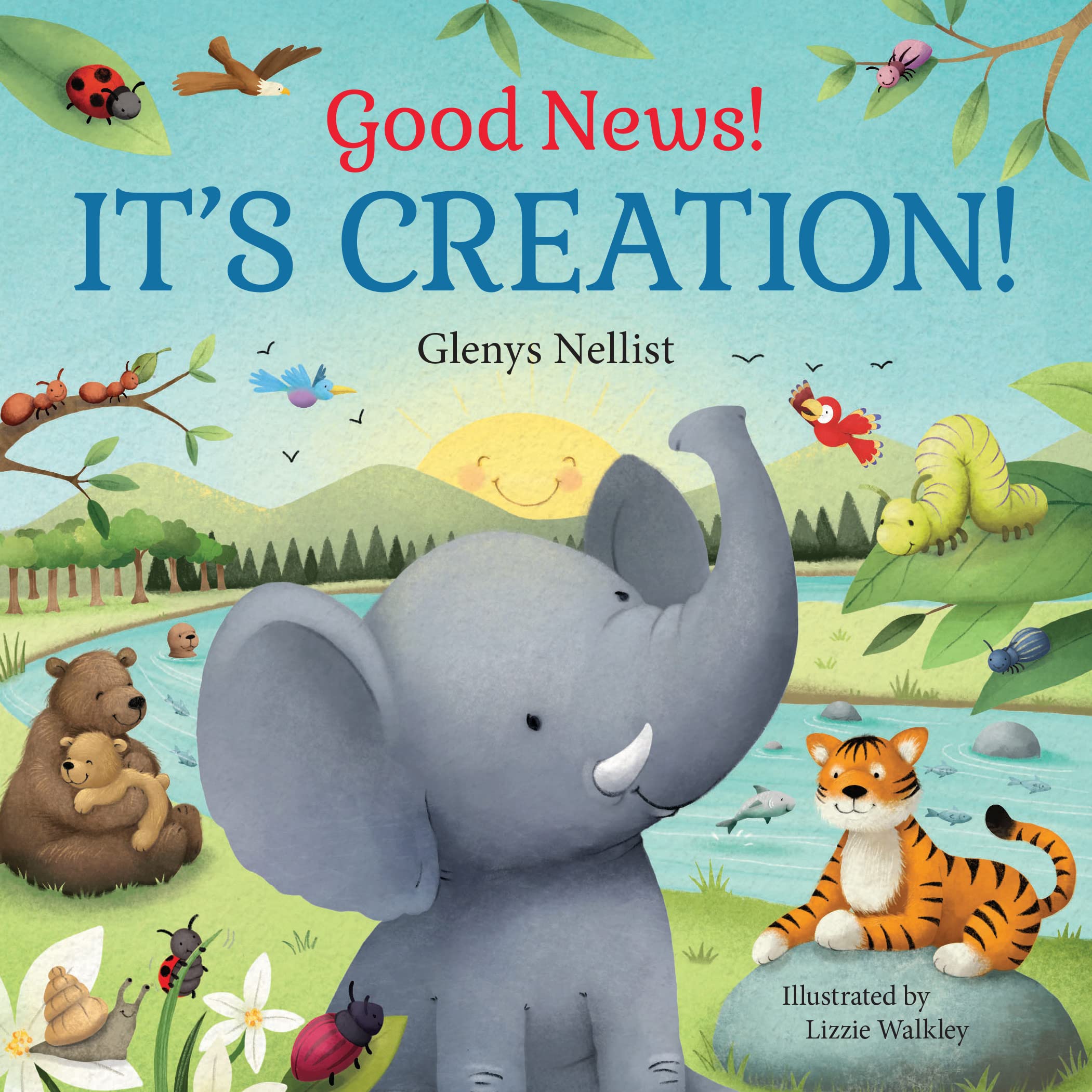 Good News! It's Creation!: (A Cute Rhyming Board Book About Adam & Eve and the Garden of Eden for Toddlers and Kids Ages 0-4) (Our Daily Bread for Kids Presents)