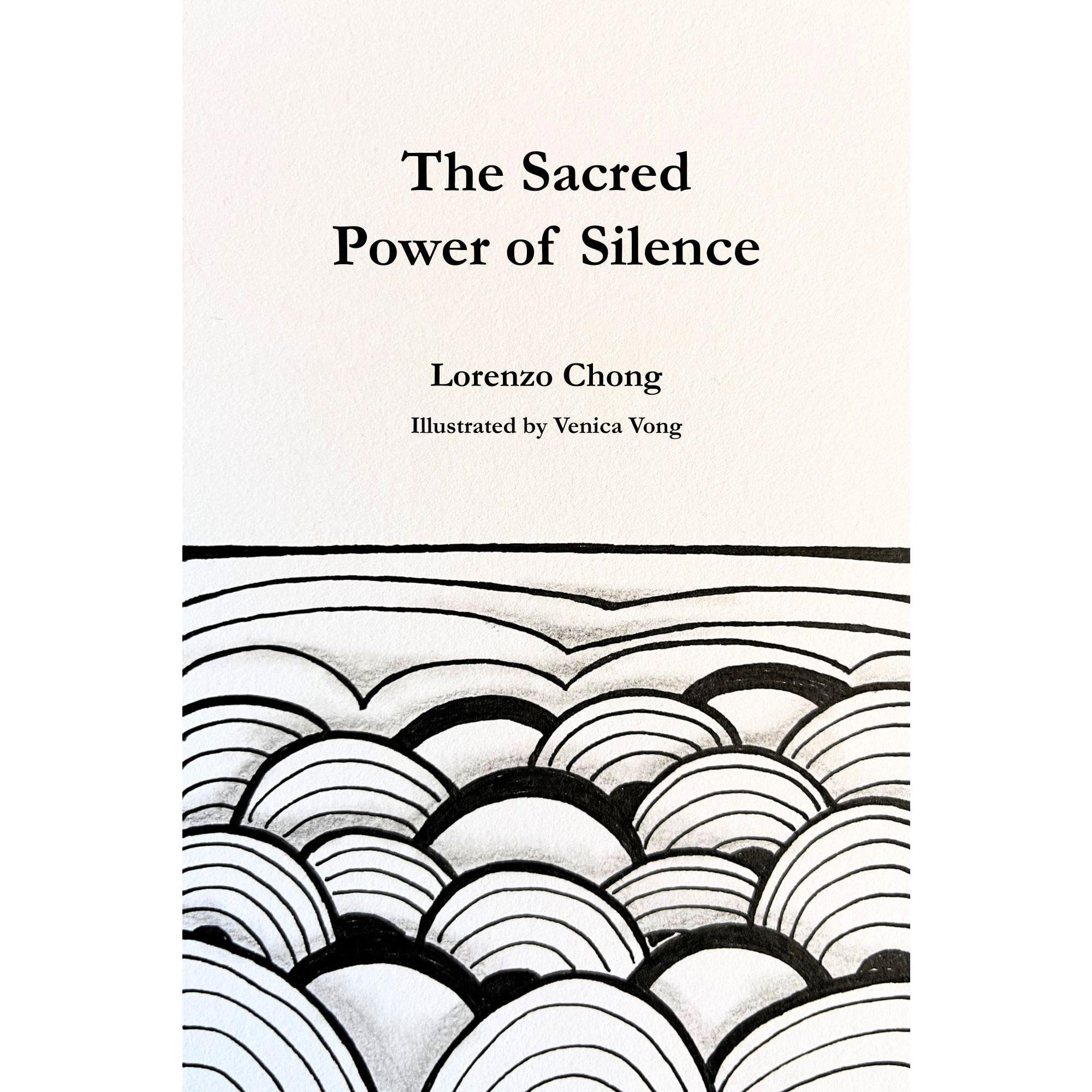 The Sacred Power of Silence