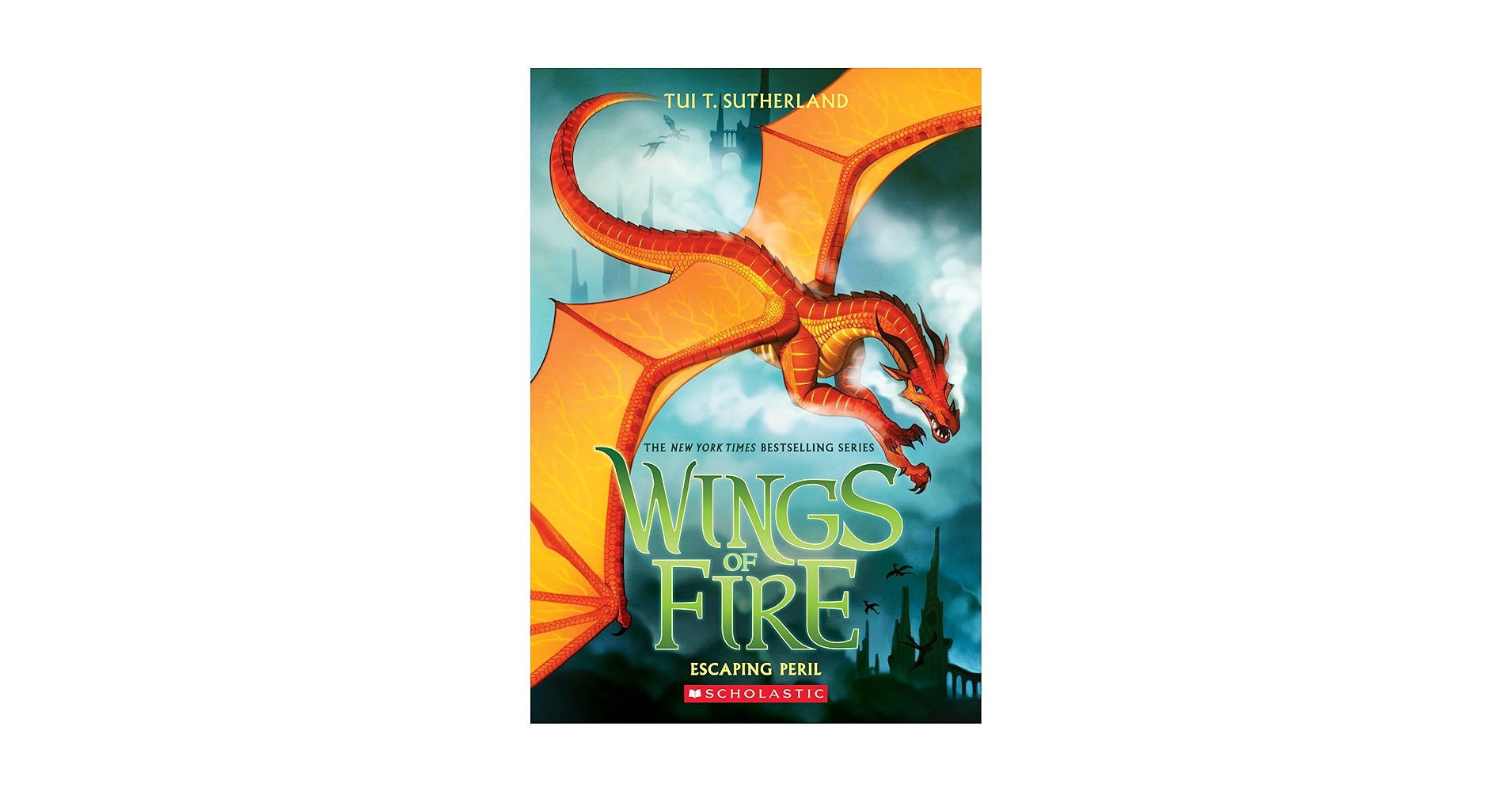 Escaping Peril (Wings of Fire #8) (8): Sutherland, Tui T