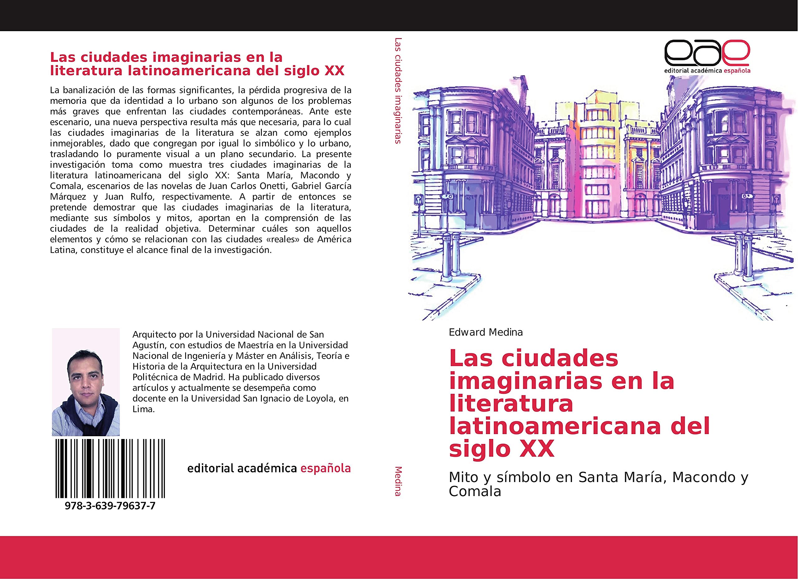 Las ciudades imaginarias en la literatura latinoamericana del siglo XX: Mito y símbolo en Santa María, Macondo y Comala