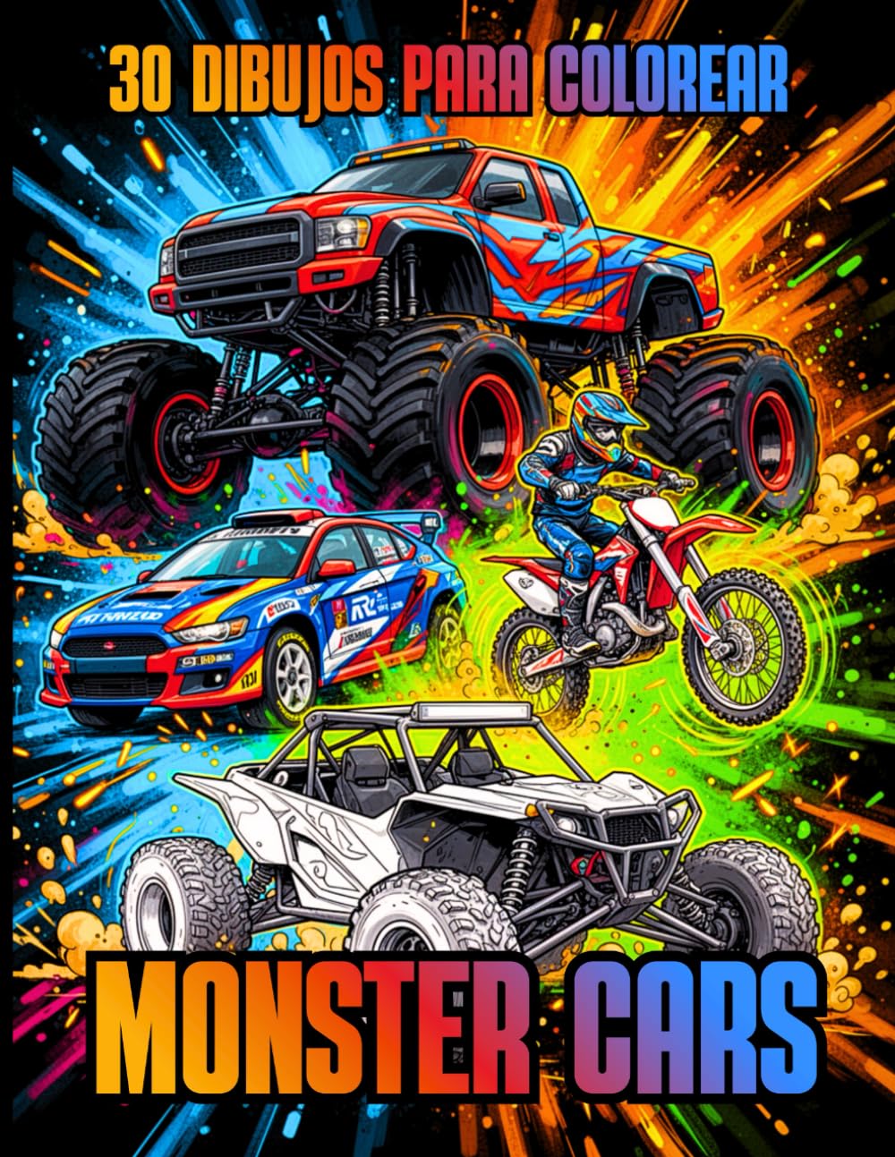 MONSTER CARS - 30 dibujos para colorear para niños y adolescentes aficionados a los vehículos todoterreno.: Libro para colorear con Monster Trucks, quads, coches de rally, buggies y motos de cross