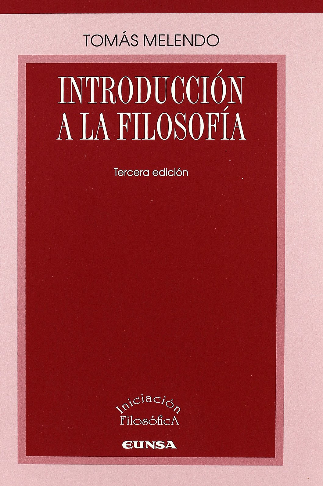 Introducción a la filosofía (Iniciación filosófica)