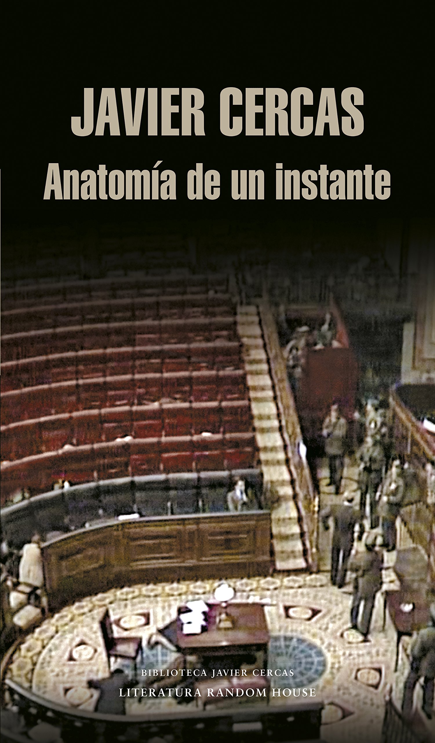 Anatomía de un instante (Spanish Edition)