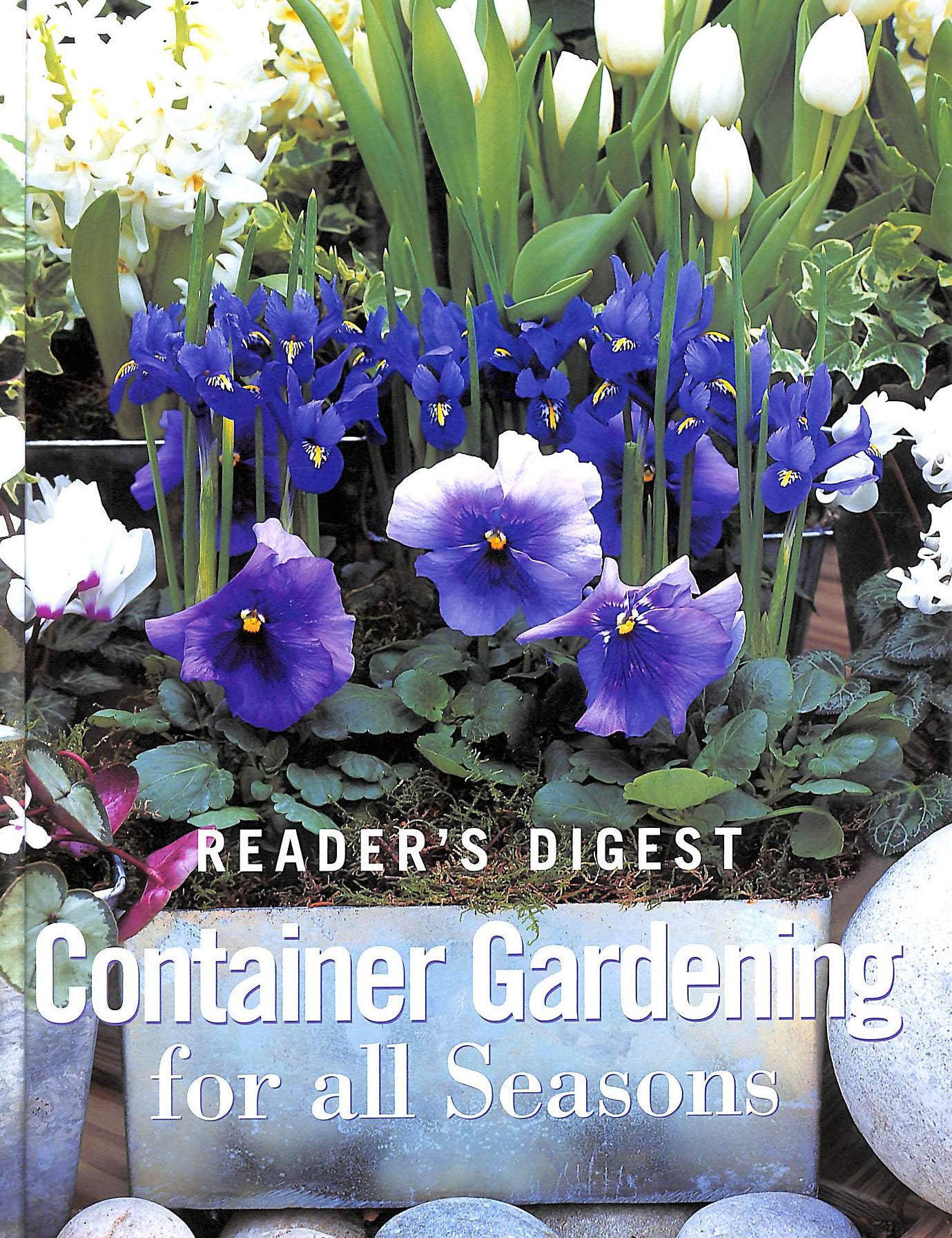 Container Gardening for All Seasons