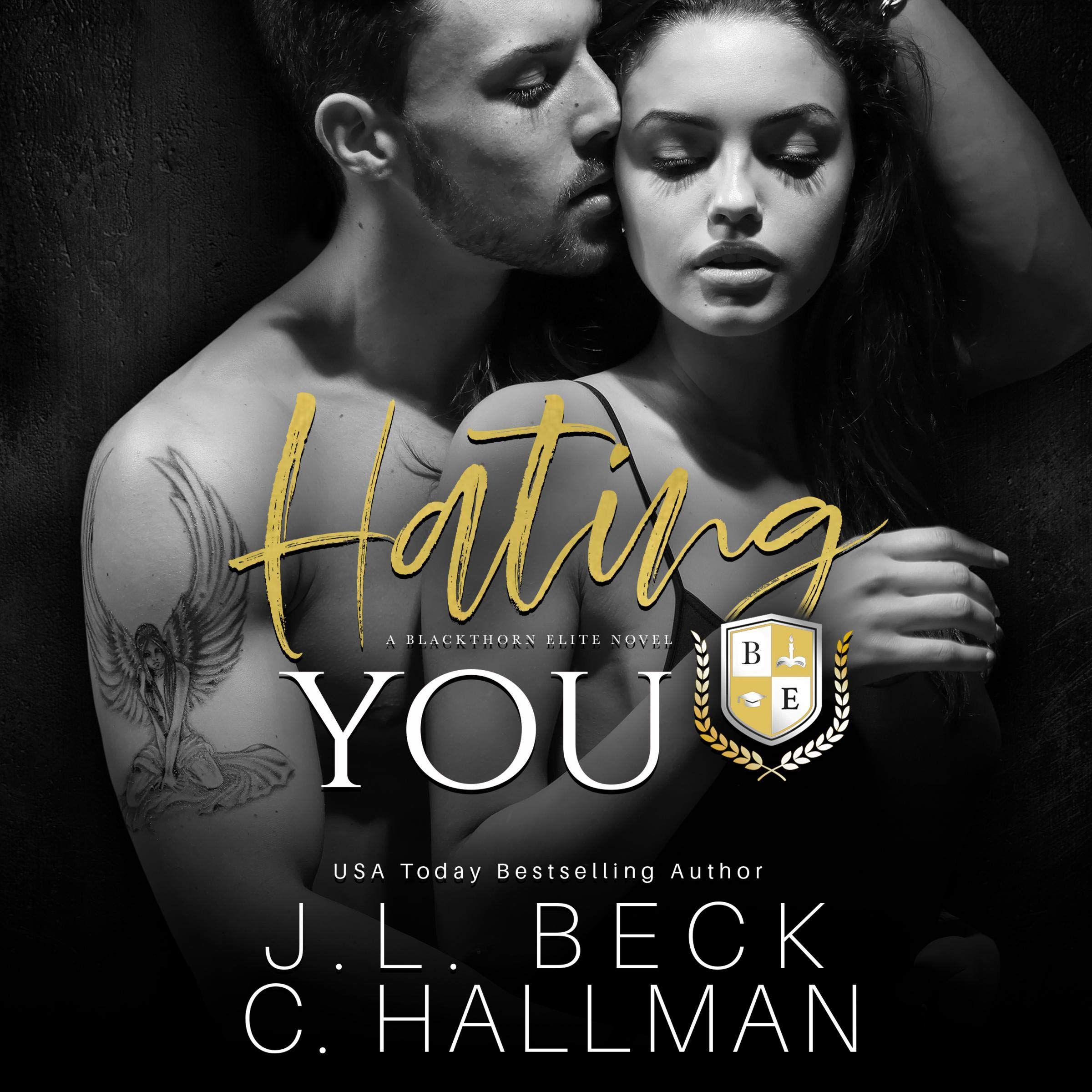 Hating You: A Blackthorn Elite Novel, Book 1