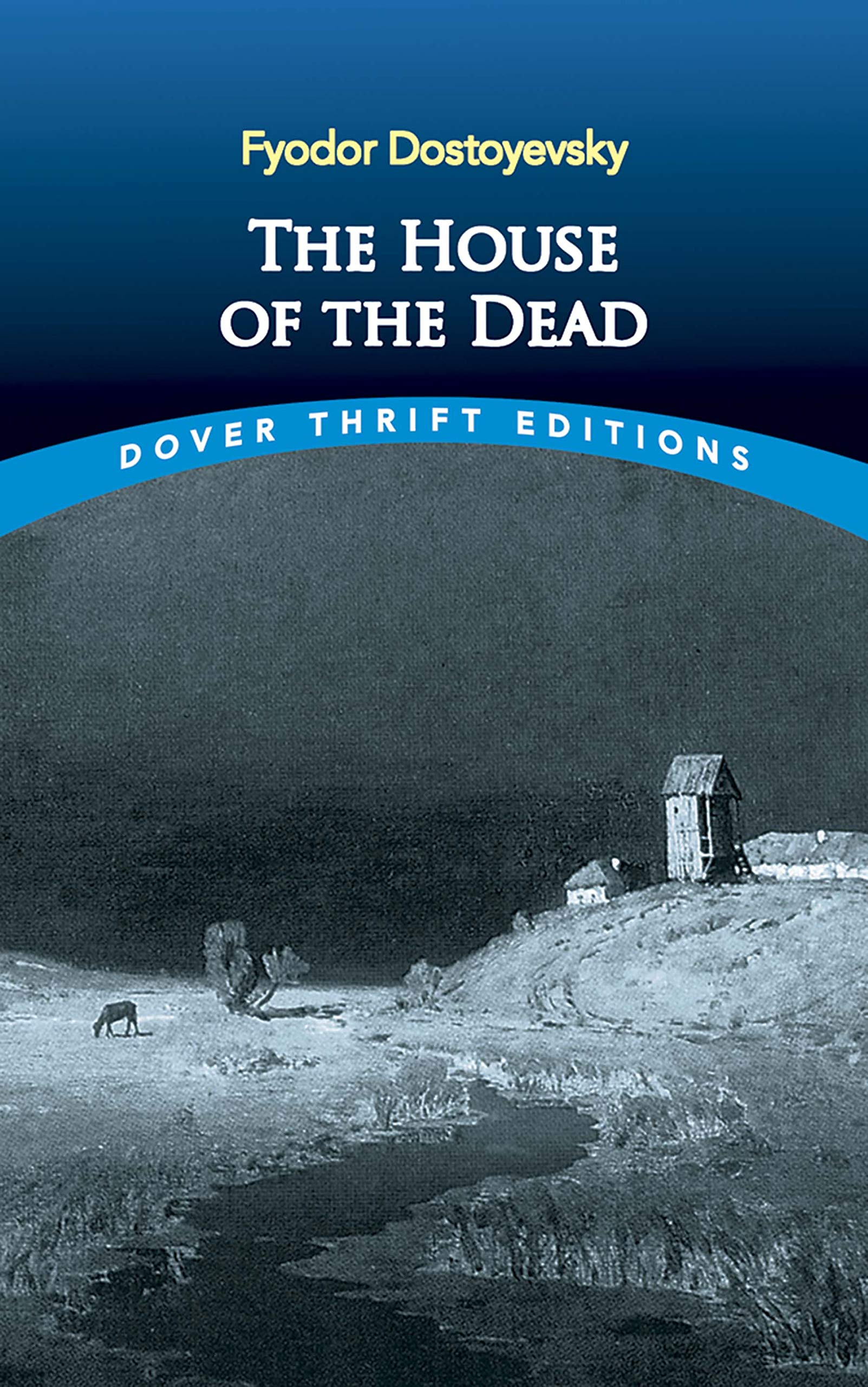 The House of the Dead: v (Dover Thrift Editions)