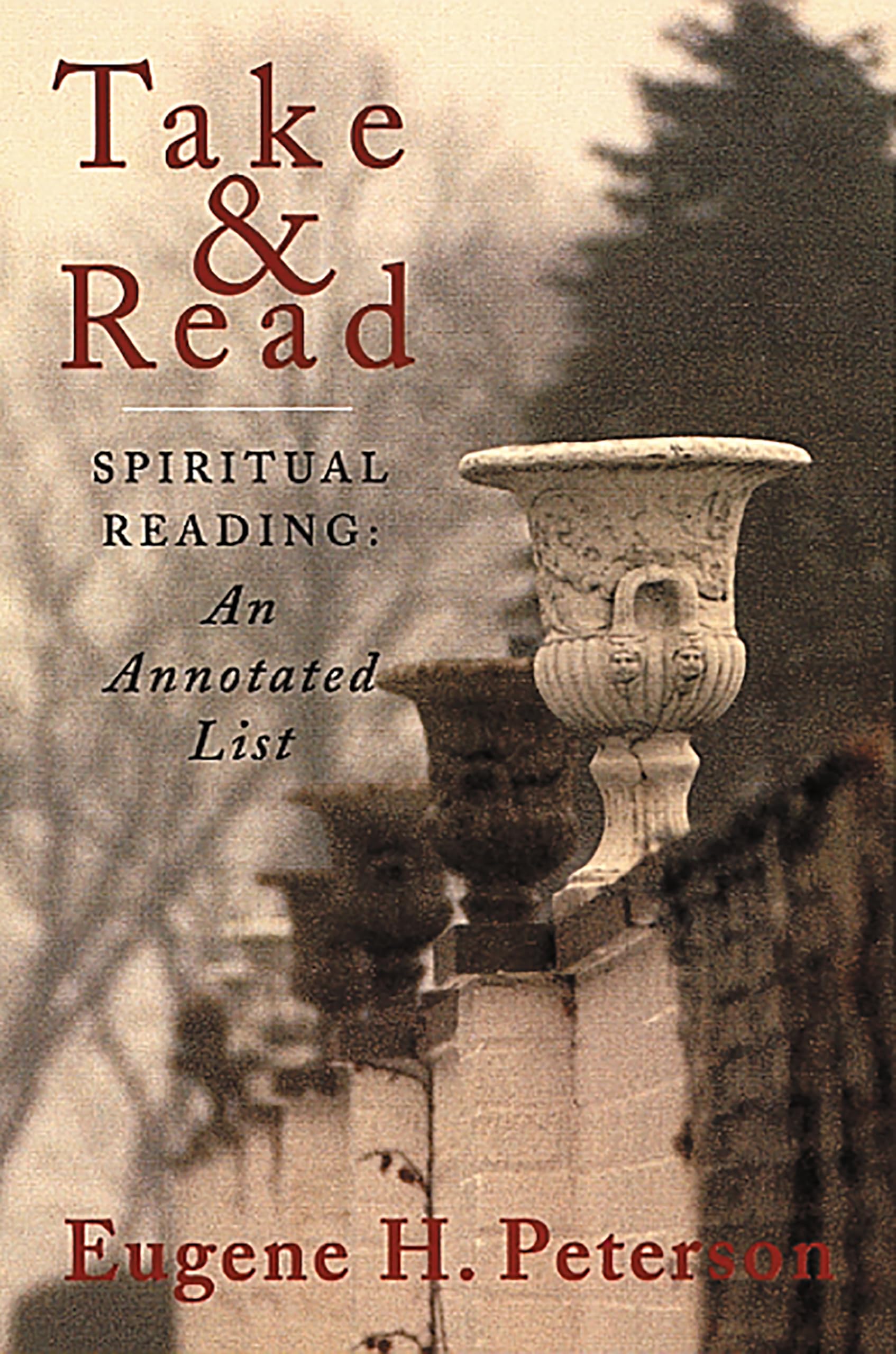 Buy Take and Read: Spiritual Reading: An Annotated List โ BookShops.in