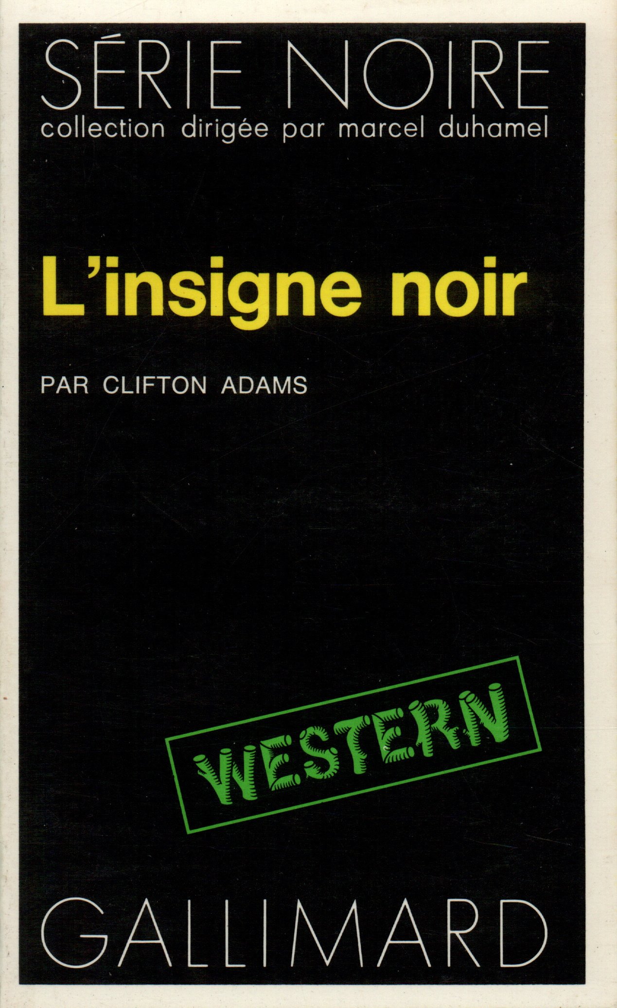 Insigne Noir: A48502 (Serie Noire 1)