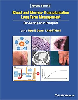 BLOOD AND MARROW TRANSPLANTATION LONG TERM MANAGEMENT SURVIVORSHIP AFTER TRANSPLANT 2ED (HB 2021)