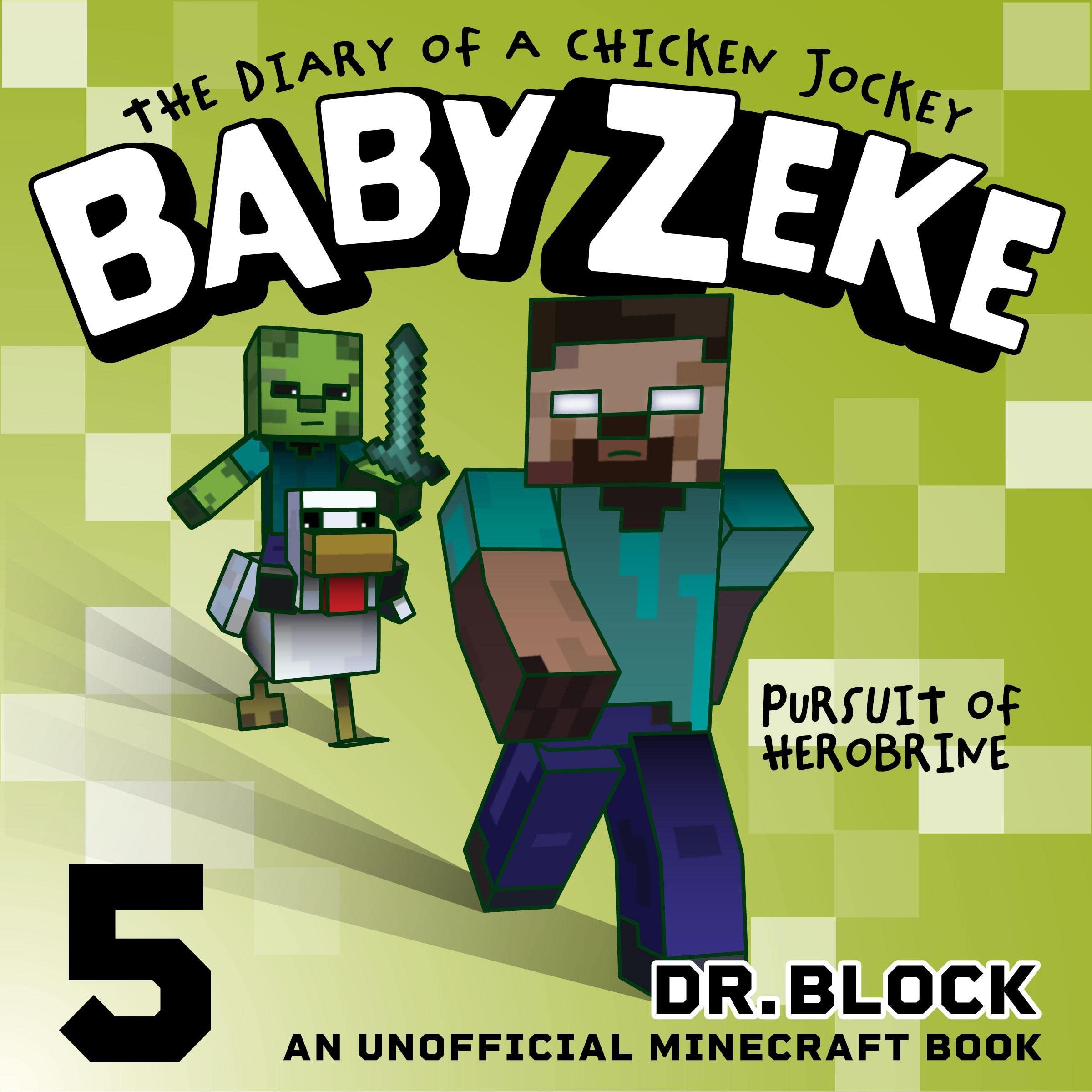 Cover art for Baby Zeke - Pursuit of Herobrine