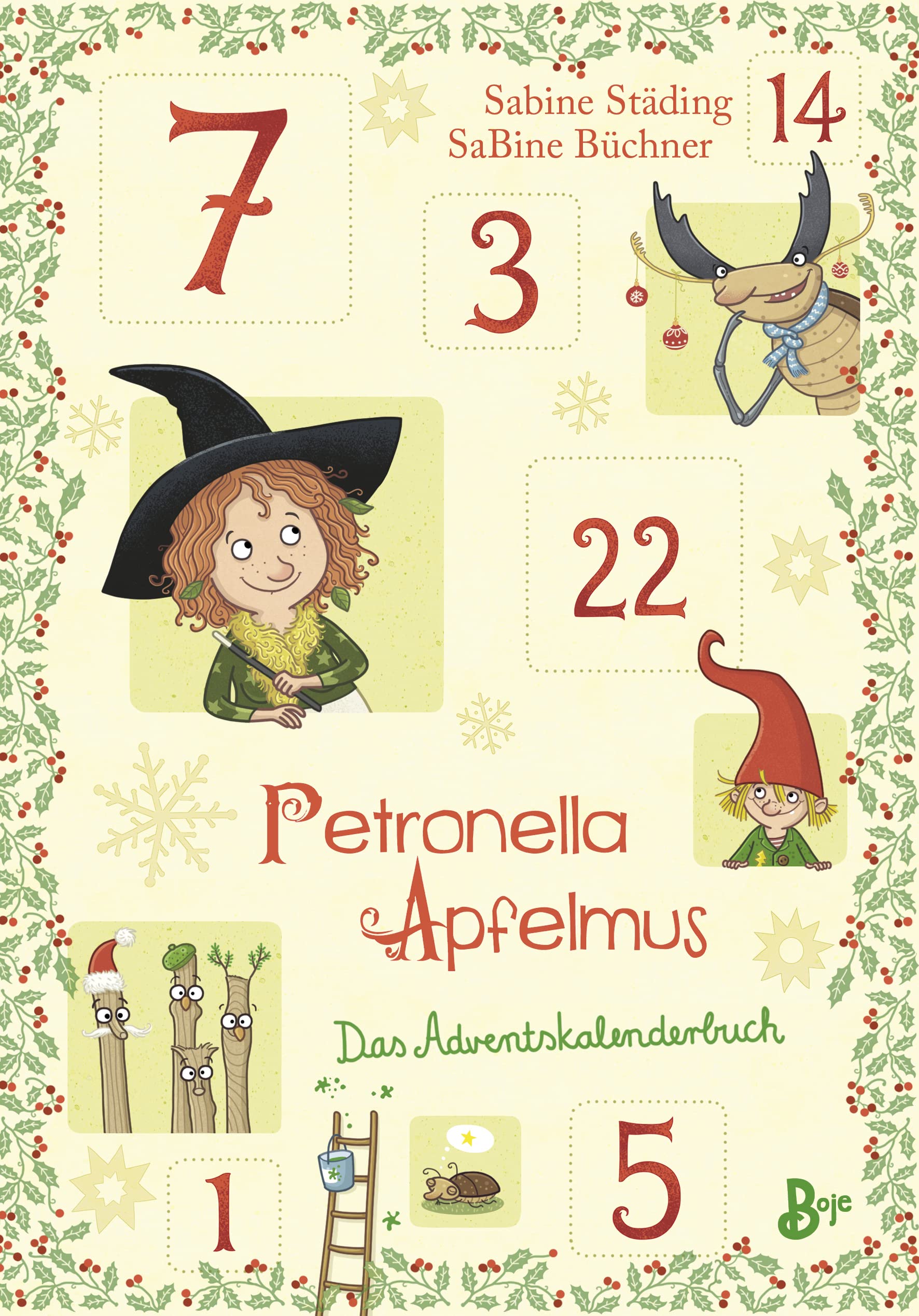 Petronella Apfelmus - Das Adventskalenderbuch