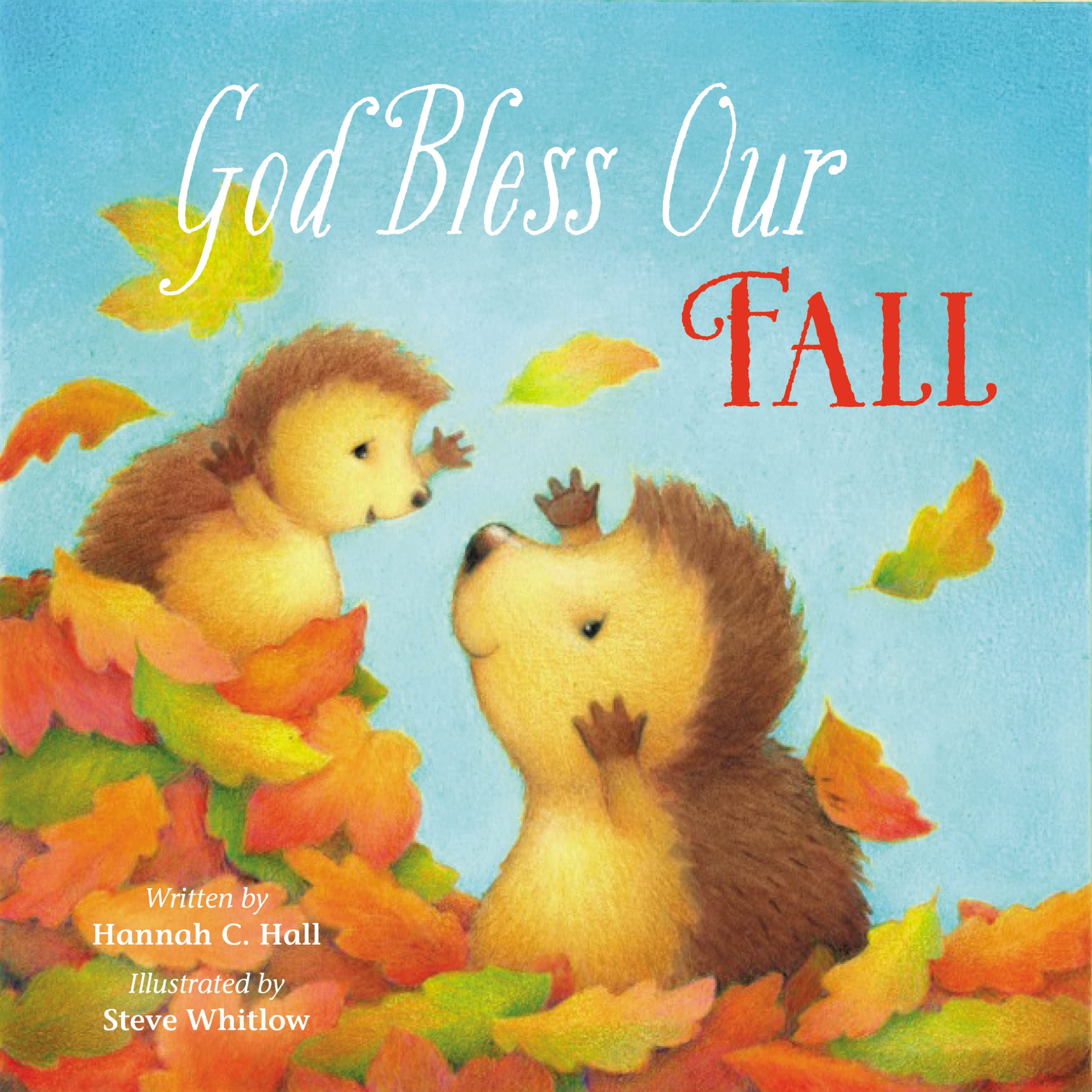 God Bless Our Fall (A God Bless Book)