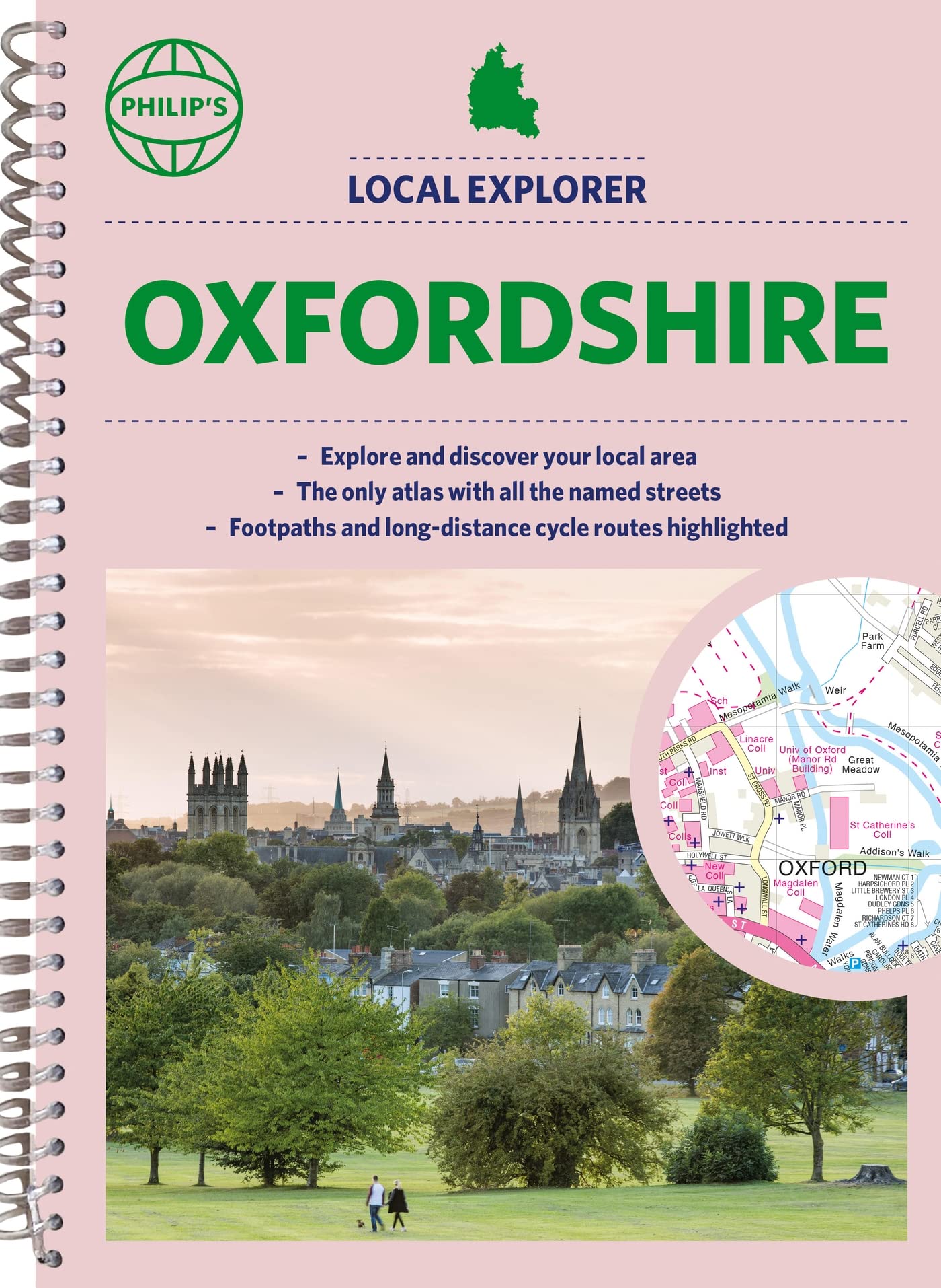 Philip's Local Explorer Street Atlas Oxfordshire: Spiral Edition (Philip's Street Atlas)