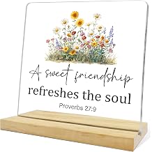 Christian Friendship Gifts for Women,A Sweet Friendship Refreshes the Soul Acrylic Sign,Proverbs 27:9 Sign