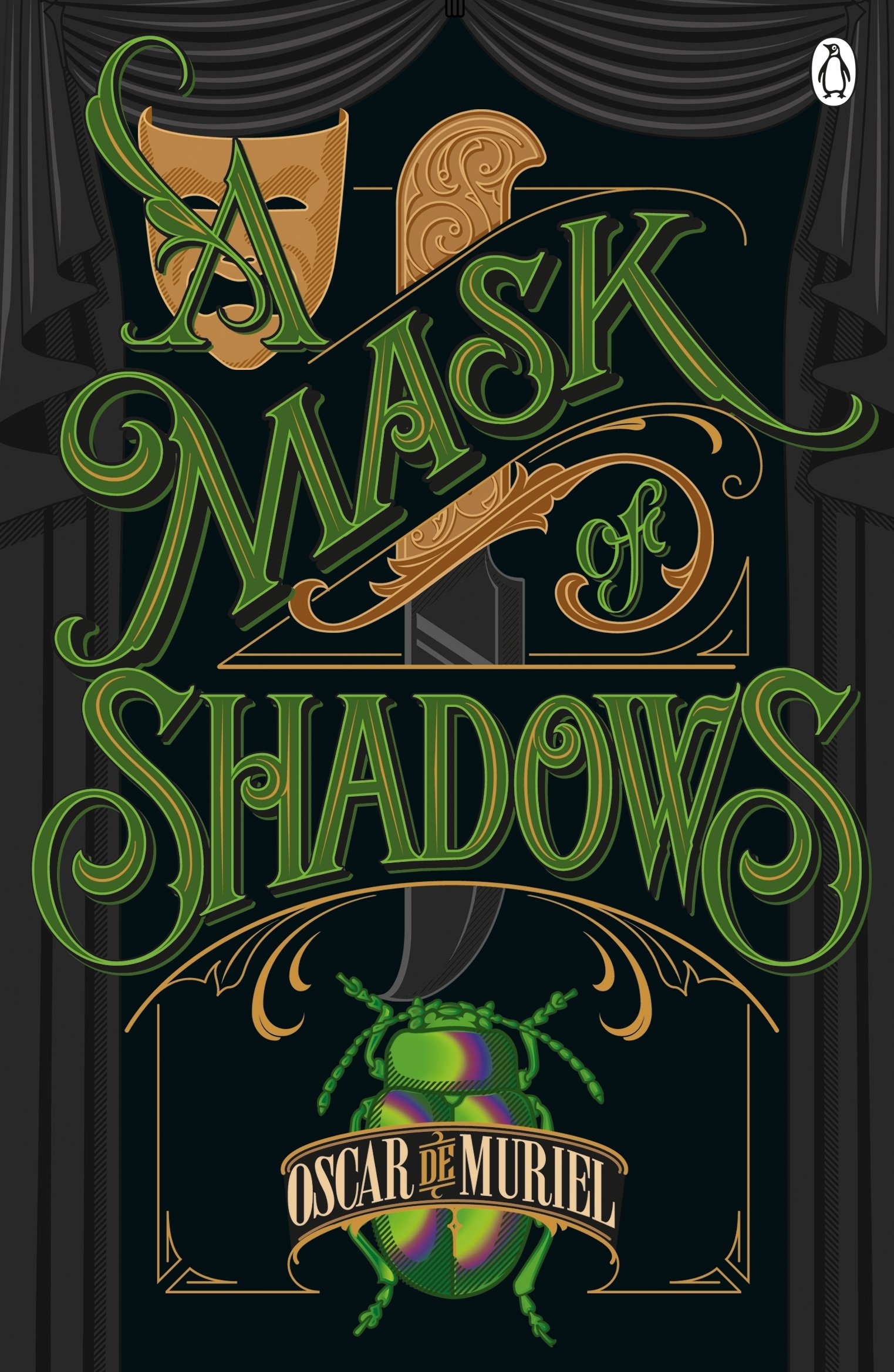 A Mask of Shadows by Oscar de Muriel - 9781405926225