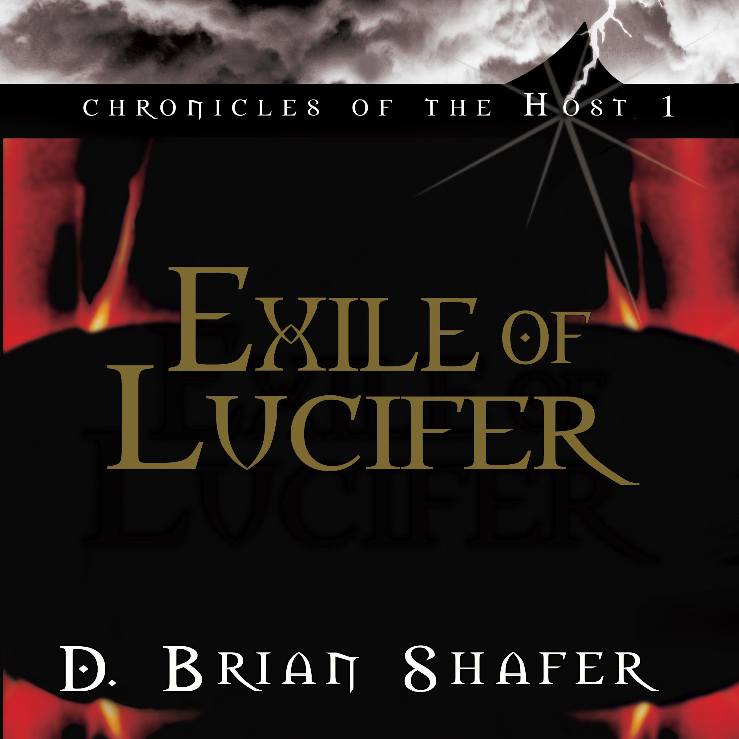 Exile of Lucifer: Chronicles of the Host, Book 1