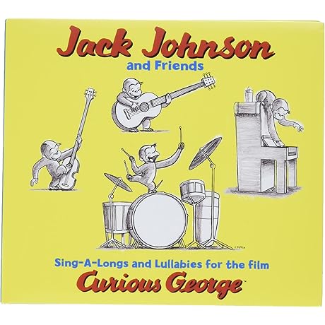 Jack Johnson CDs: Sing-A-Longs & Lullabies for the Film Curious George