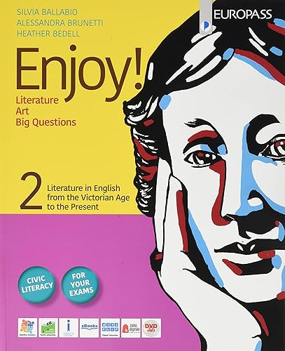 Enjoy! Enjoy! Explained. Per le Scuole superiori. Con e-book. Con espansione online. Con DVD Audio (Vol. 2)