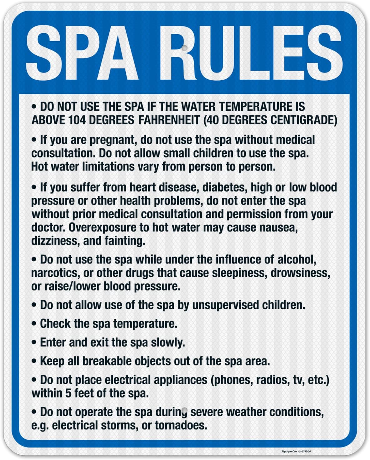 Spa Rules Sign, Pool Sign, (SI-6783) 18x24 Inches, 55 mil Thick HDPS (high Density polystyrene), Made in USA