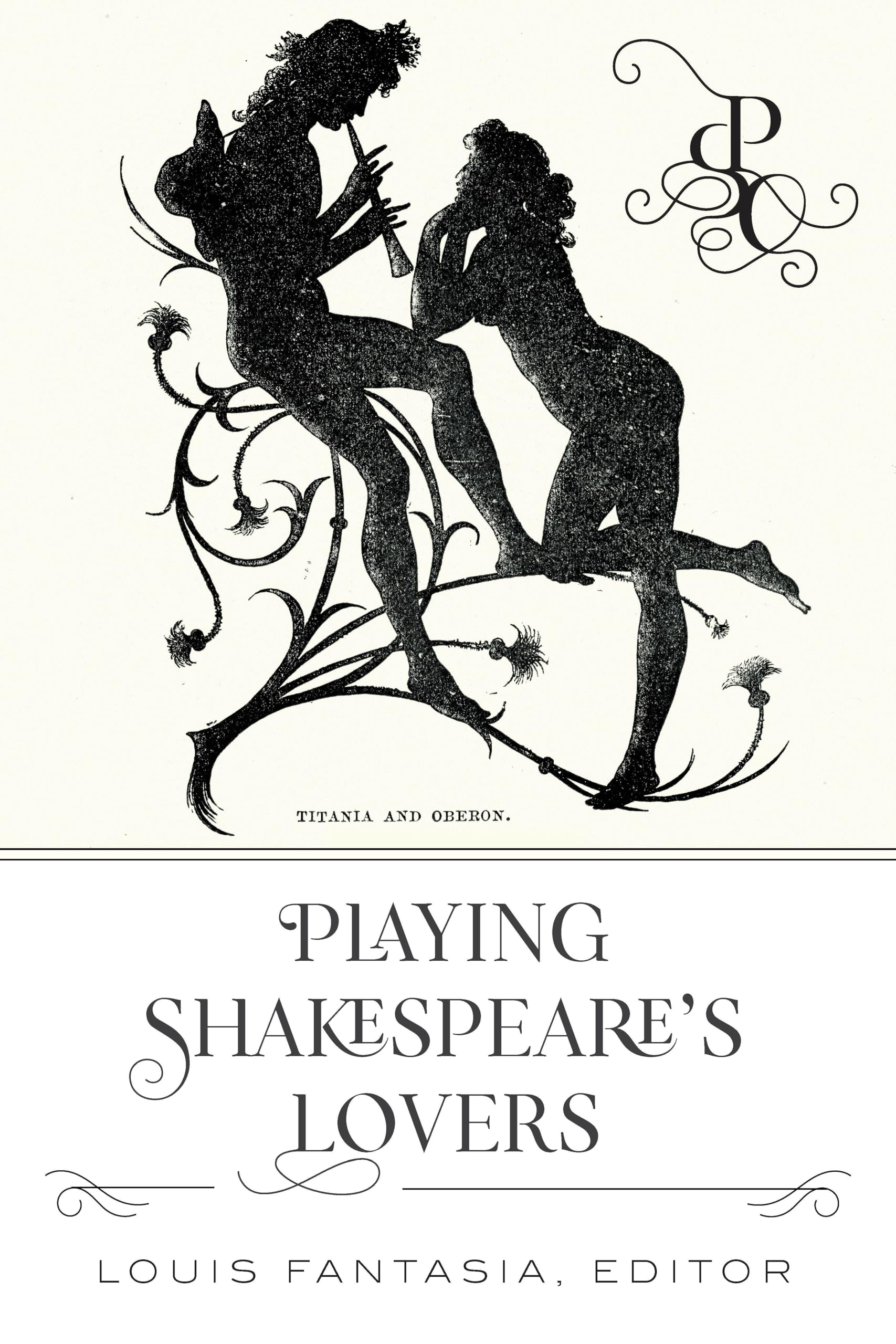 Playing Shakespeare's Lovers livre de théâtre et analyse de scènes romantiques