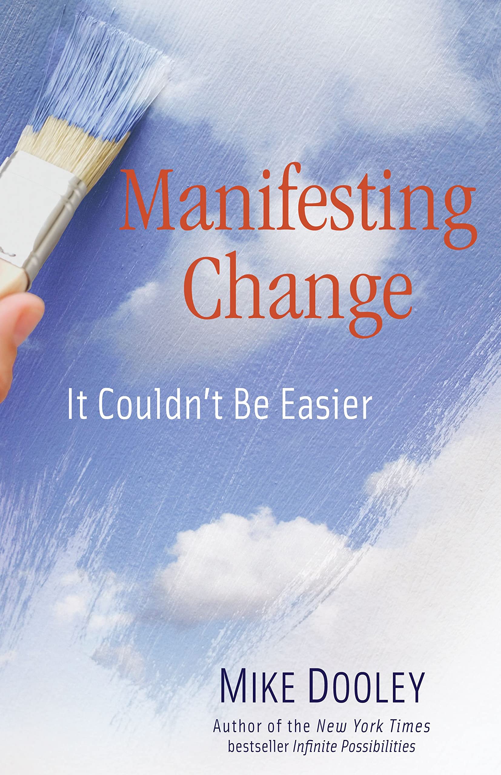 Buy Manifesting Change: It Couldn't Be Easier — BookShops.in