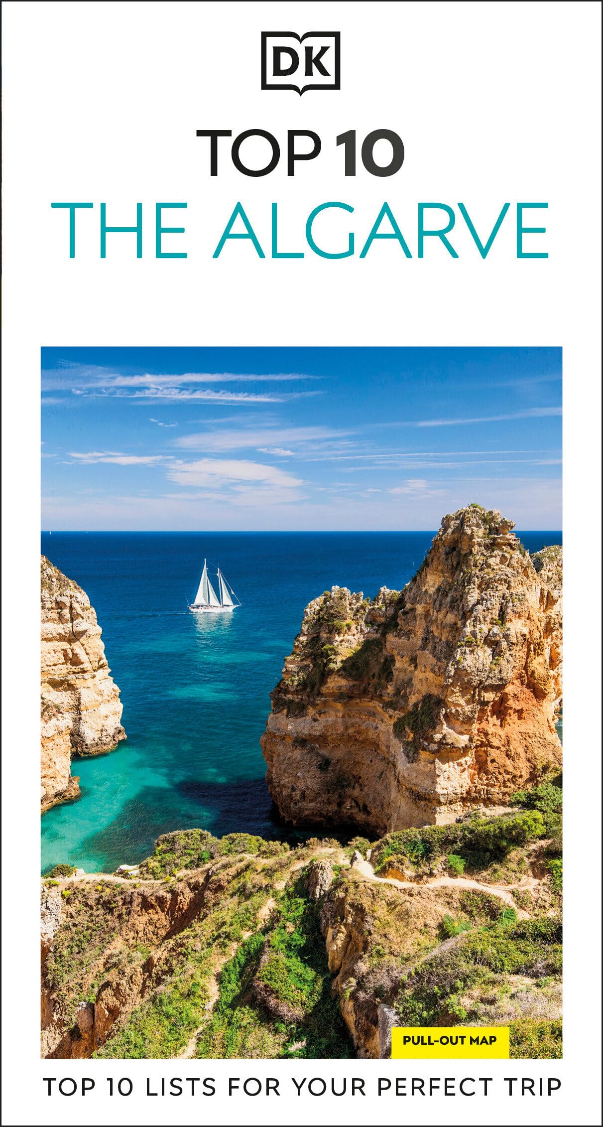 DK Top 10 The Algarve: Top 10 lists for your perfect trip, plus an all-weather folded map (Pocket Travel Guide)