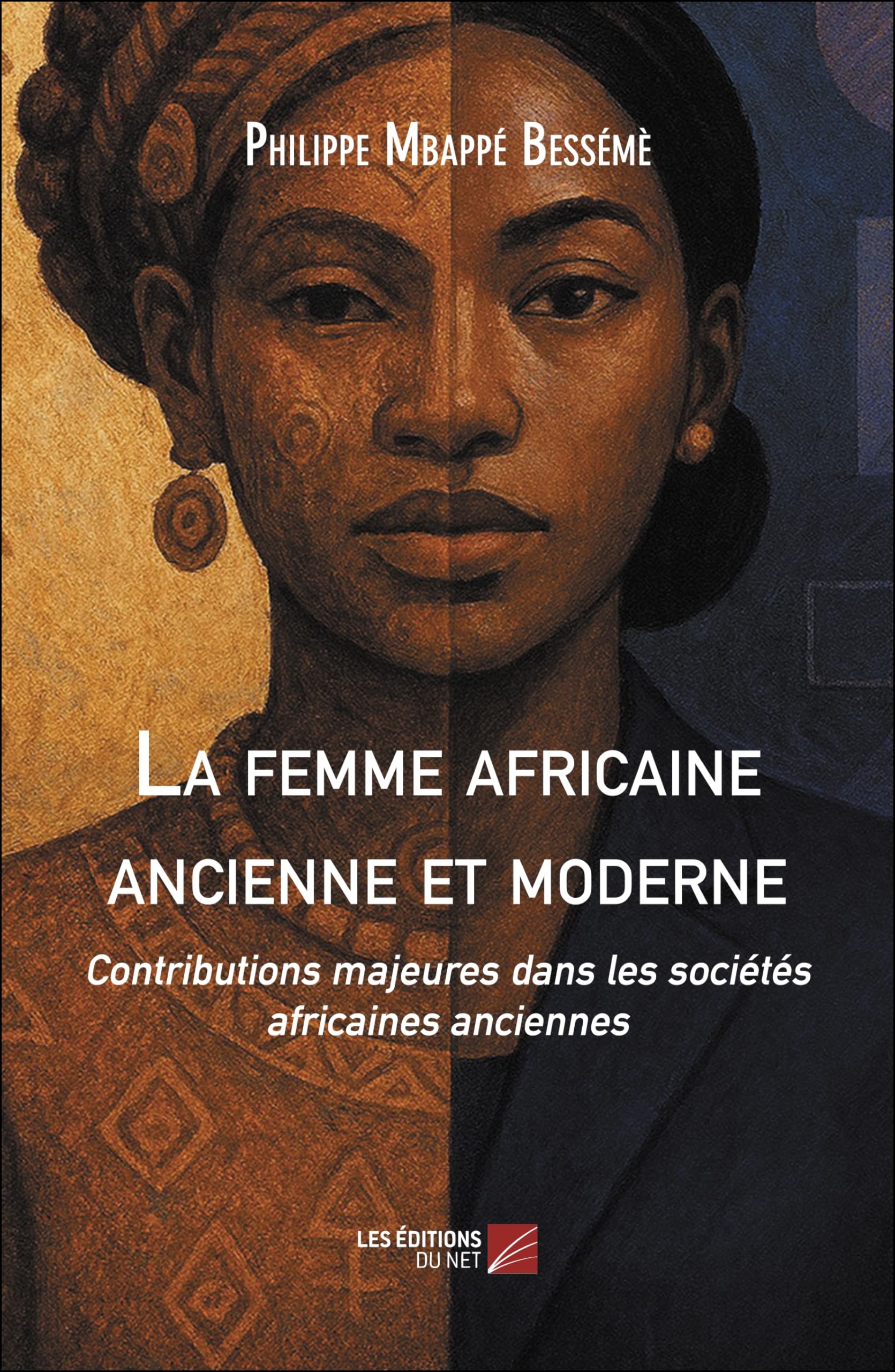 La femme africaine ancienne et moderne: Contributions majeures dans les sociétés africaines anciennes