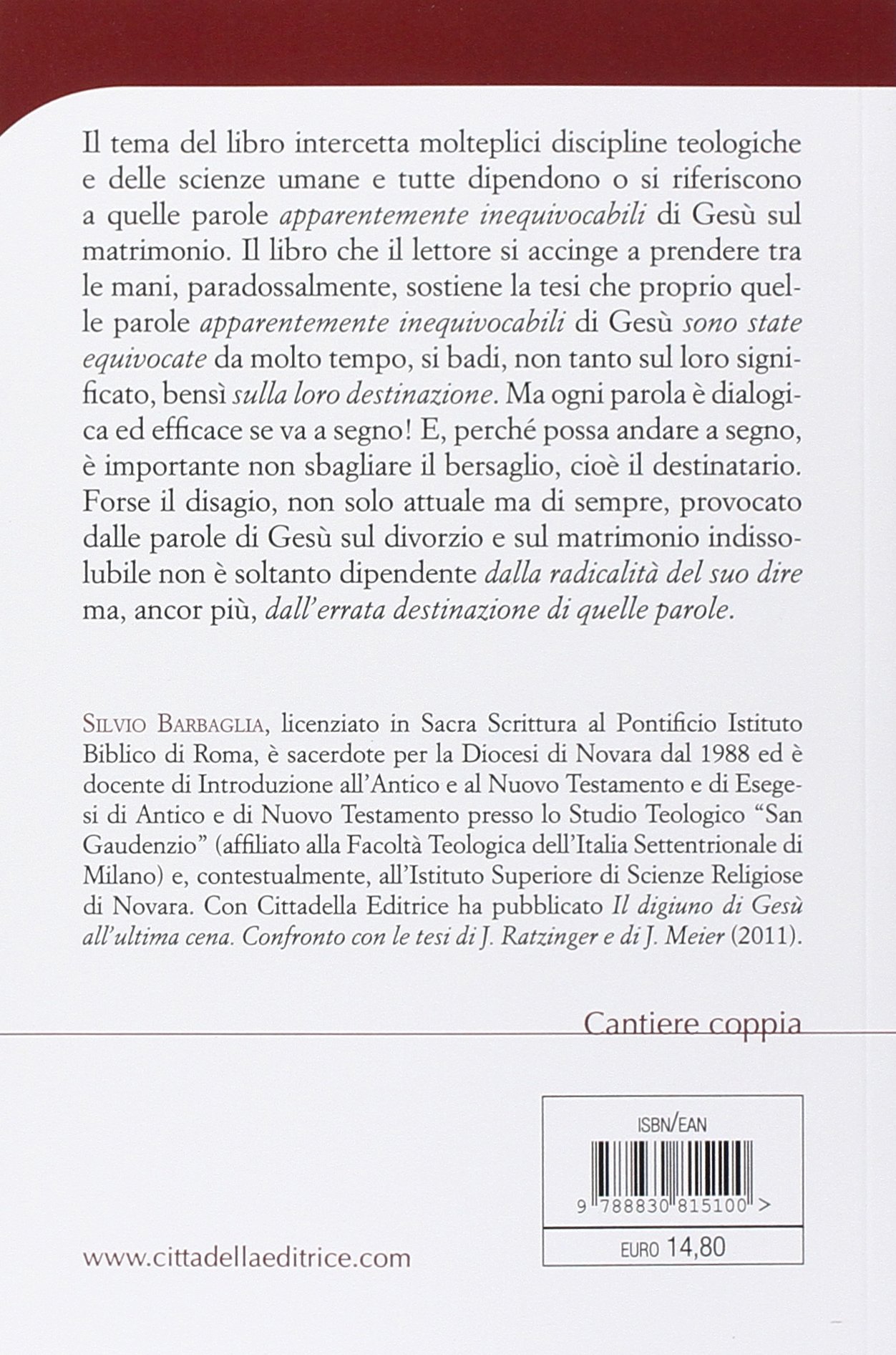 Gesù e il matrimonio. Indissolubile per chi?