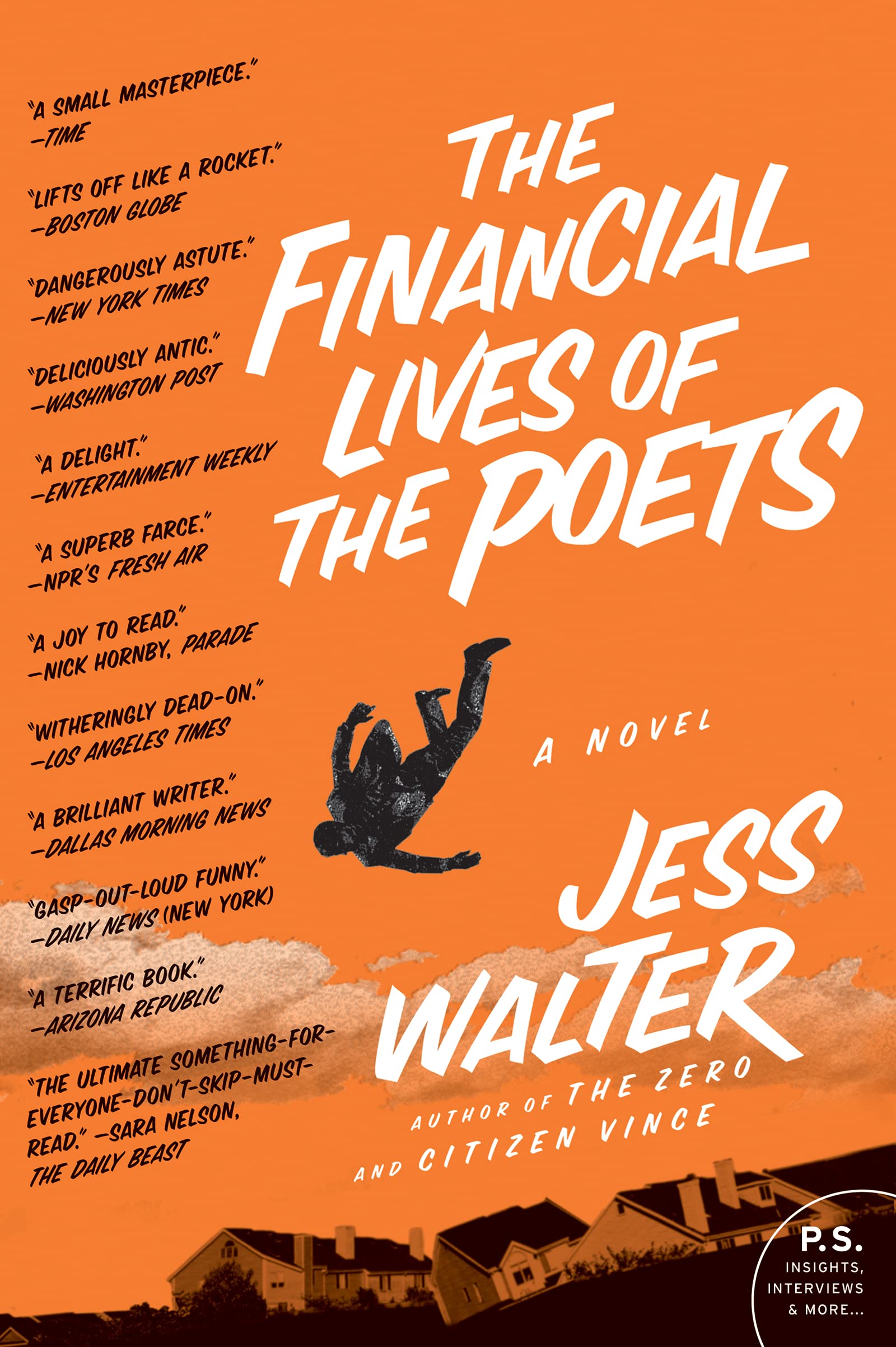 The Financial Lives of the Poets: A Novel (P.S.)