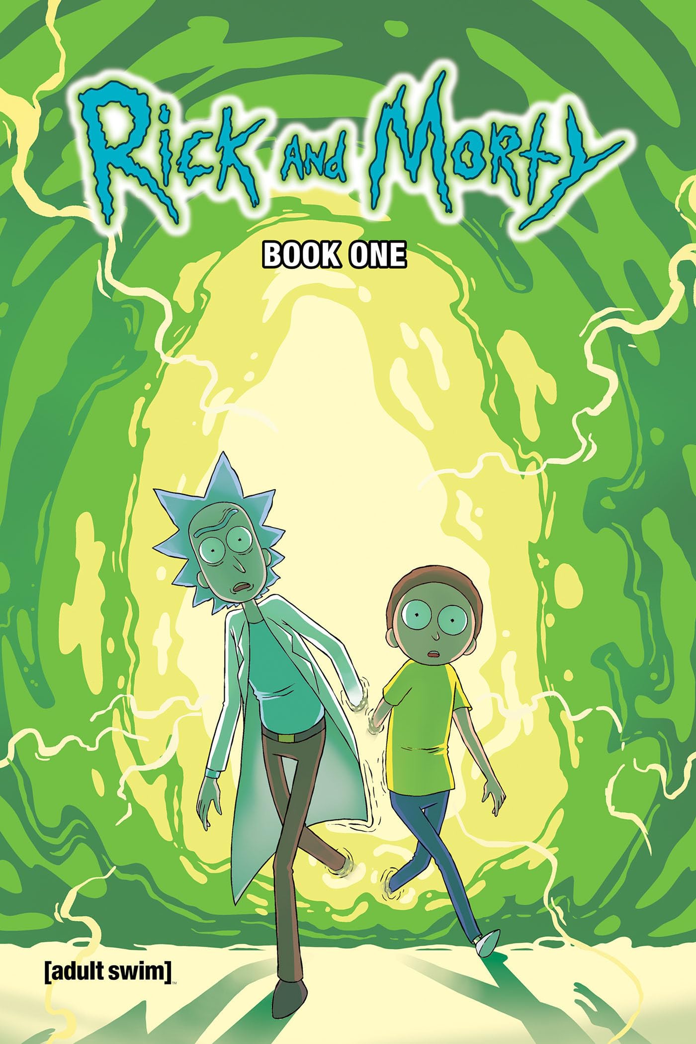 Rick and Morty Book 1: Deluxe Edition (RICK AND MORTY HC, Band 1