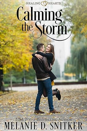 Calming the Storm: A Marriage of Convenience Inspirational Romance (Healing Hearts Book 1)