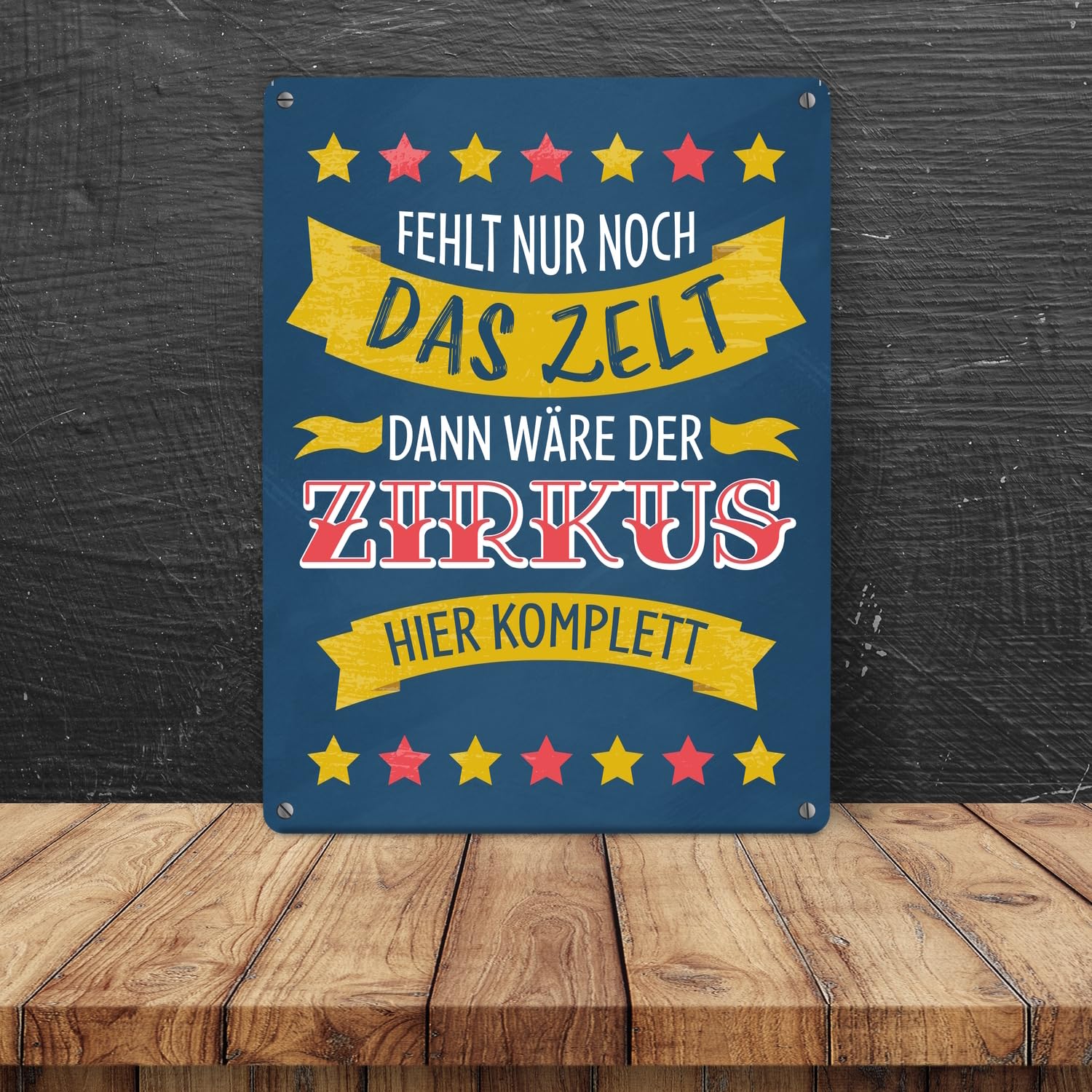 Fehlt nur noch das Zelt dann wäre der Zirkus hier komplett Metallschild mit buntem Zirkusdesign
