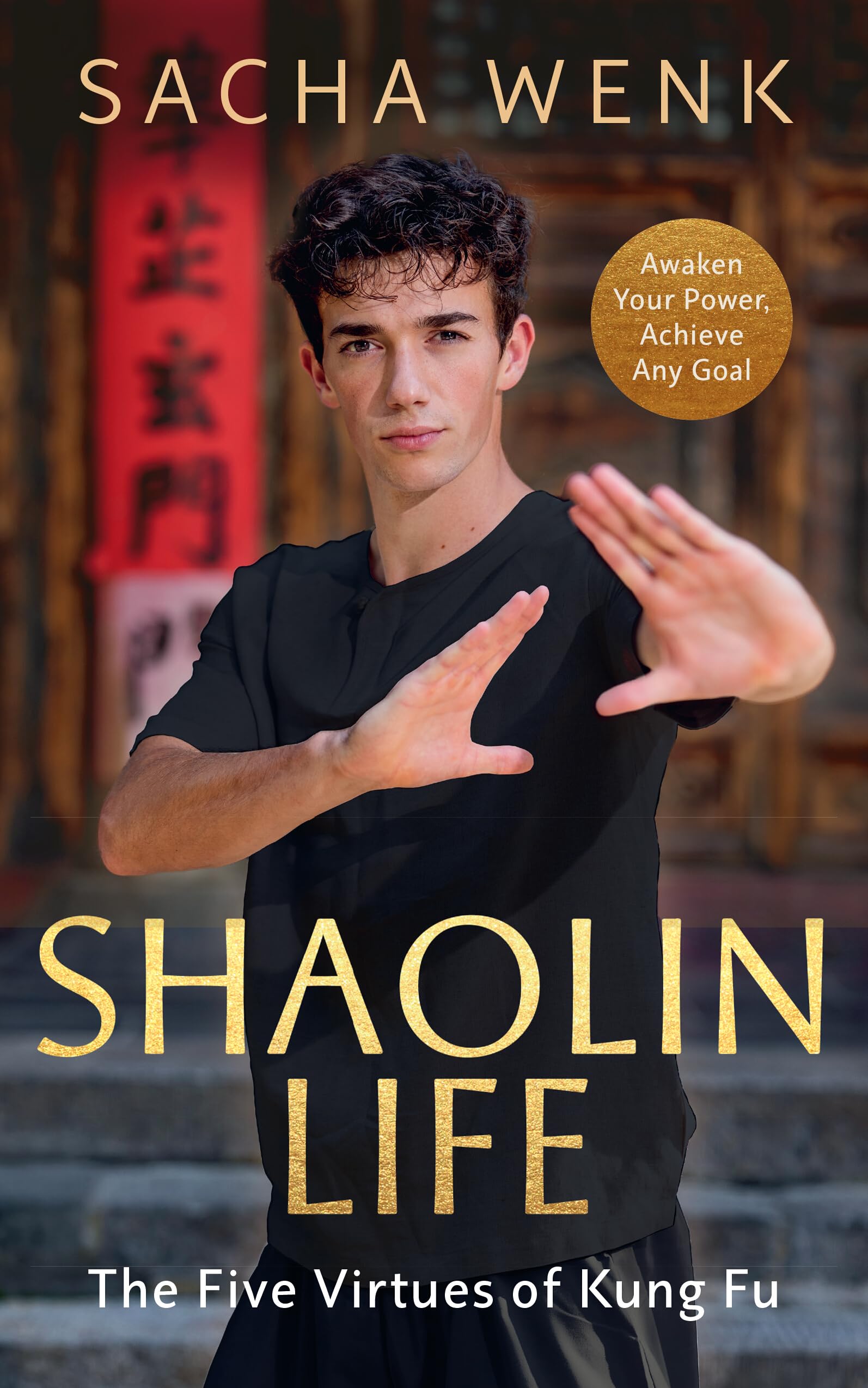 Shaolin Life by Sacha Wenk HARDBACK 9781846049088