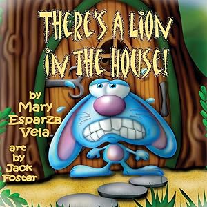 There's a Lion in the House