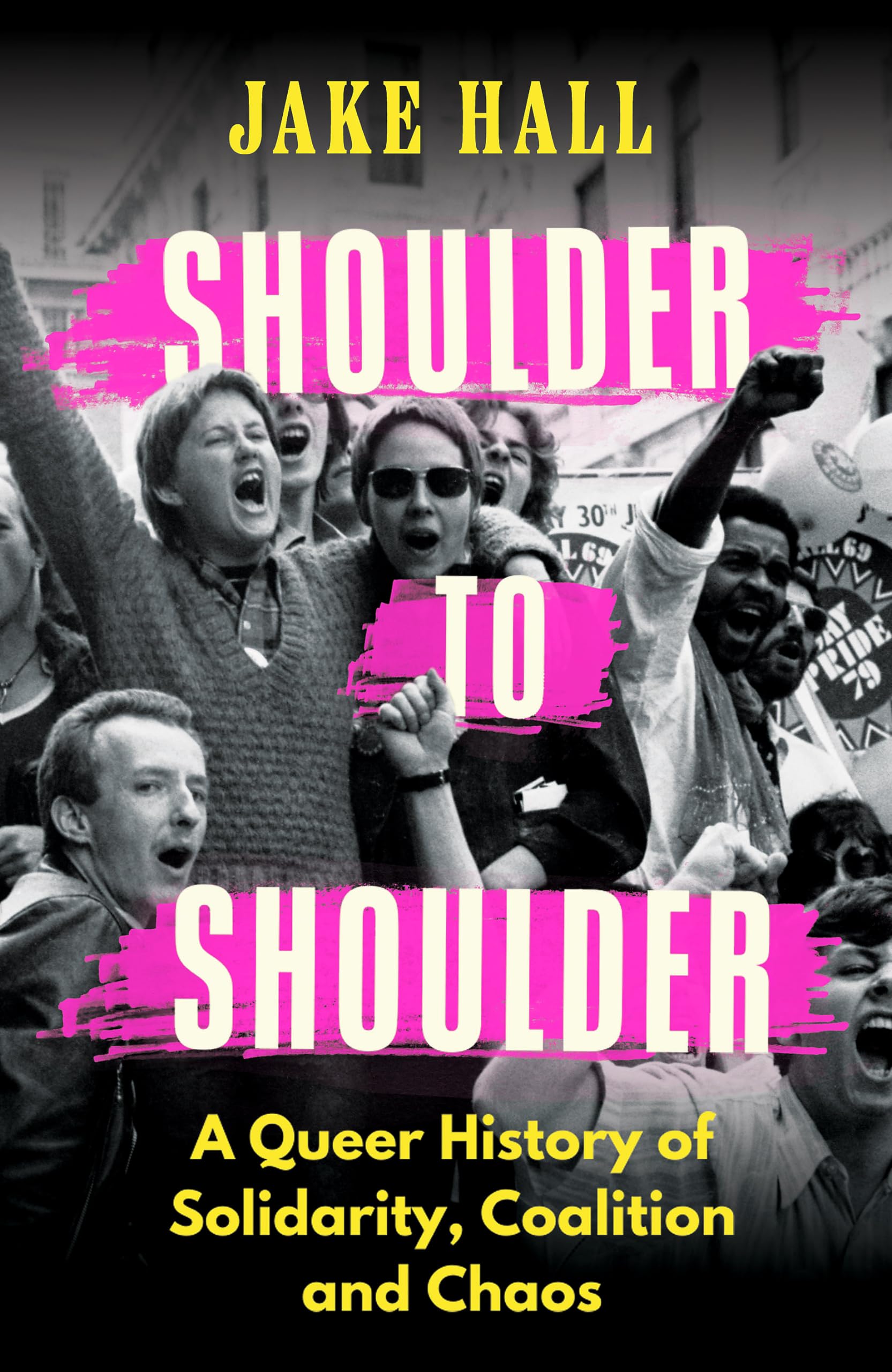 Shoulder to Shoulder: The Best Queer History Book You'll Read This Year: 'Enticing and nuanced' Travis Alabanza