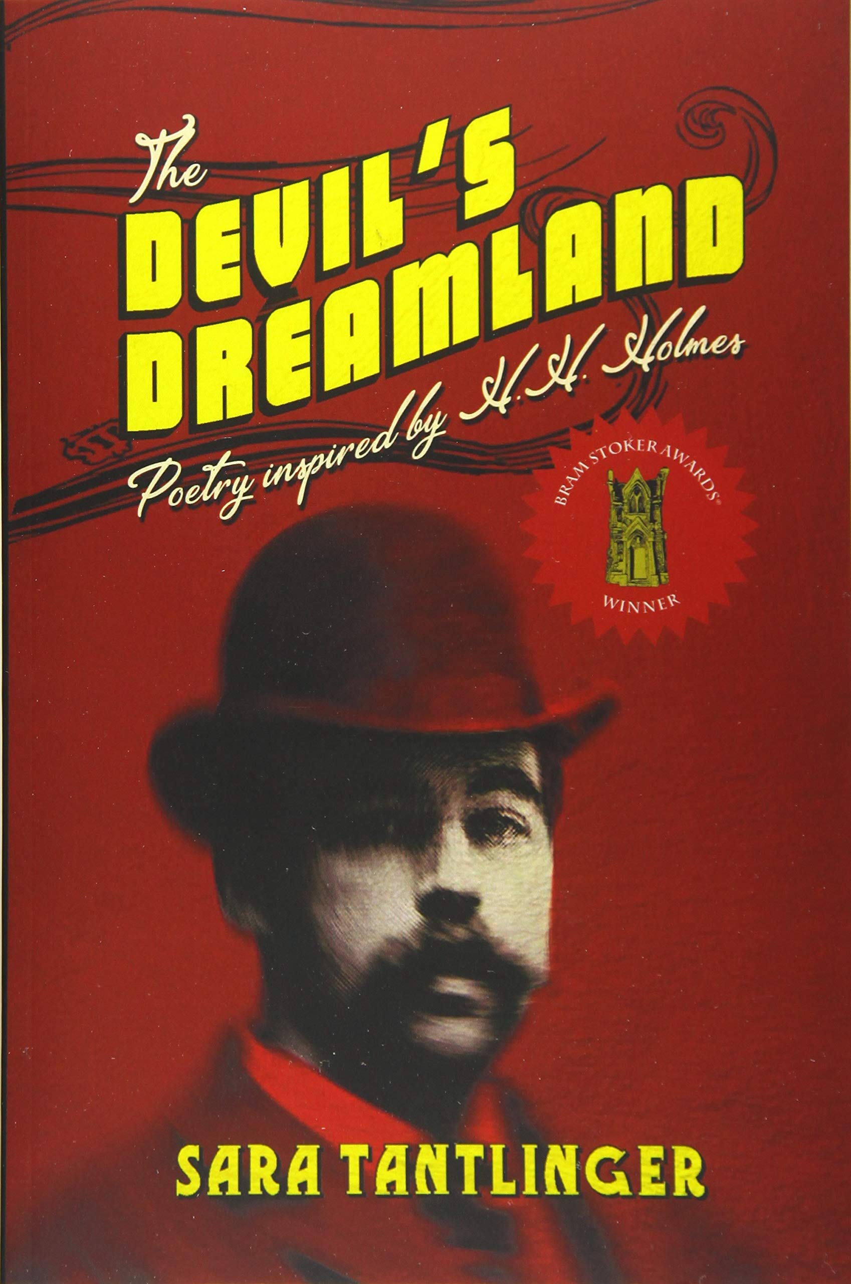 Cover of The Devil's Dreamland: Poetry Inspired by H.H. Holmes