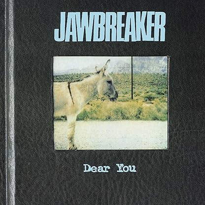 Dear You [Disco de Vinil] por Jawbreaker — capa do álbum