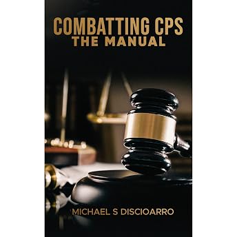 COMBATTING CPS-THE MANUAL Audiobook by Michael S. DISCIOARRO episode artwork