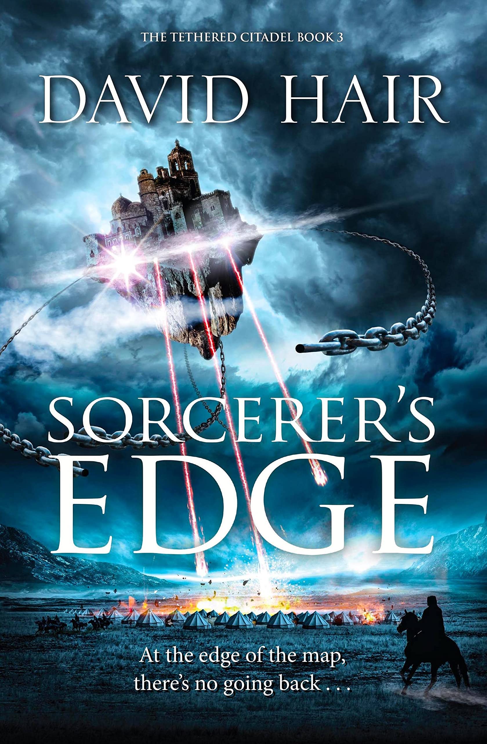 Sorcerer's Edge: The Tethered Citadel Book 3 by David Hair PAPERBACK