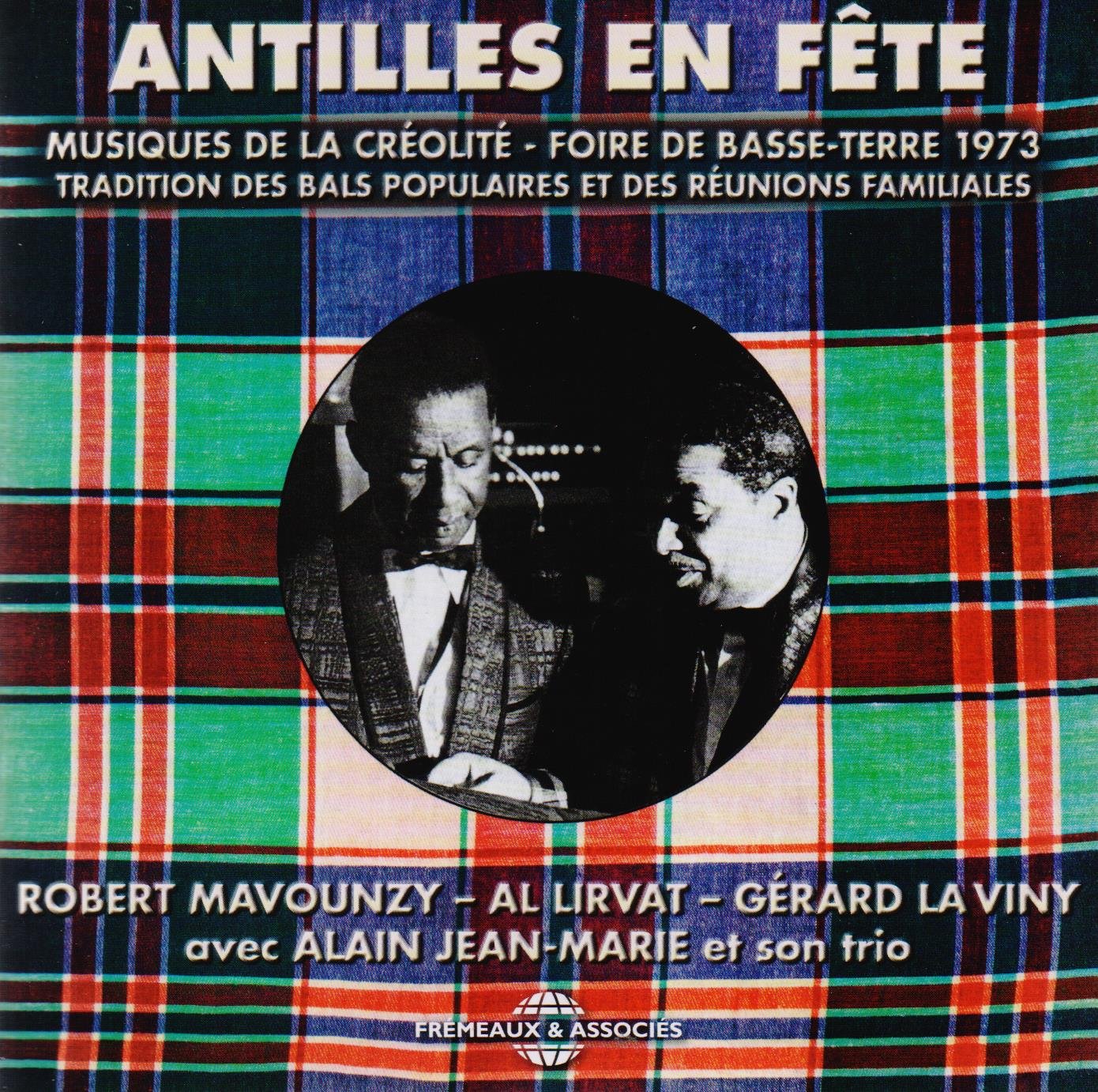 Various Artists Antilles En Fête (musiques De La Créolité - Foire De Basse-terre
