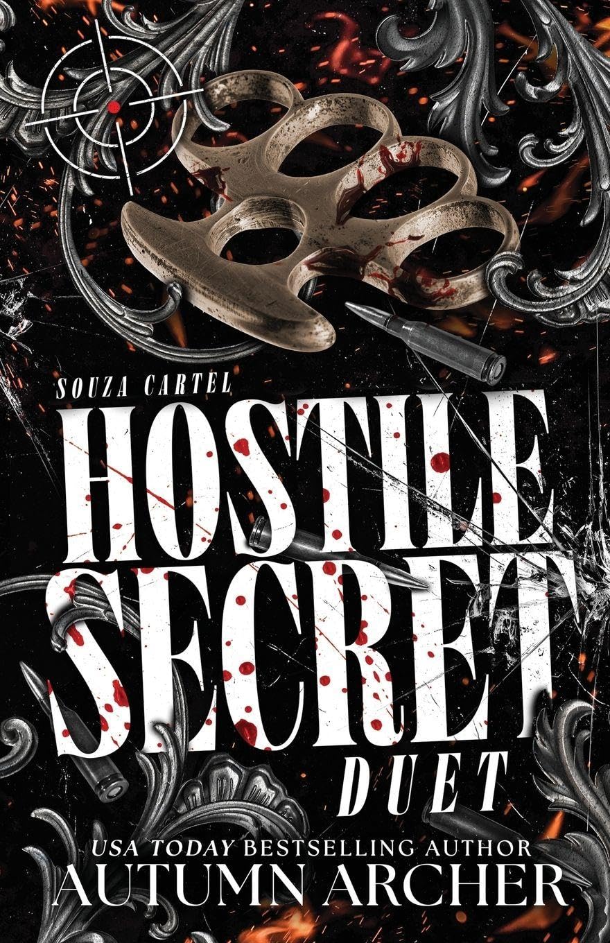 Hostile Secret: Complete Duet: 3 (Souza Cartel)