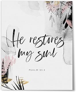 Psalm 23:3, He Restores My Soul, Christian Wall Art, Bible Verse Wall Art, 8" x 10" Scripture Print, Unframed