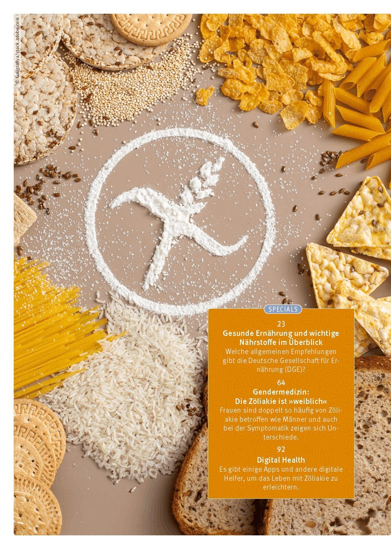 Zöliakie: Erkrankung verstehen, Gluten meiden, Ernährung anpassen, Therapiemöglichkeiten