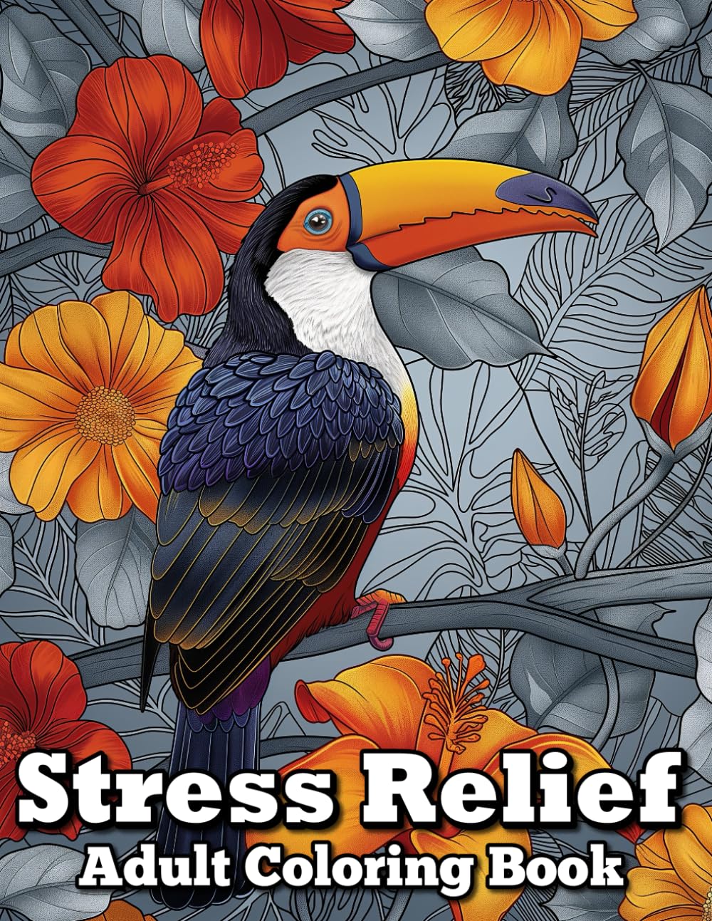 Stress Relief Adult Coloring Book: 50 beautiful coloring pages with Animals, Landscape, Flowers, Patterns, Mandala, Flowers, Butterfly, Birds and Many More For Adult Relaxation