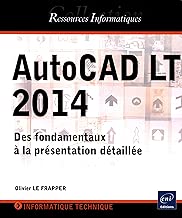 Download AutoCAD LT 2014 - Des fondamentaux à la présentation détaillée PDF